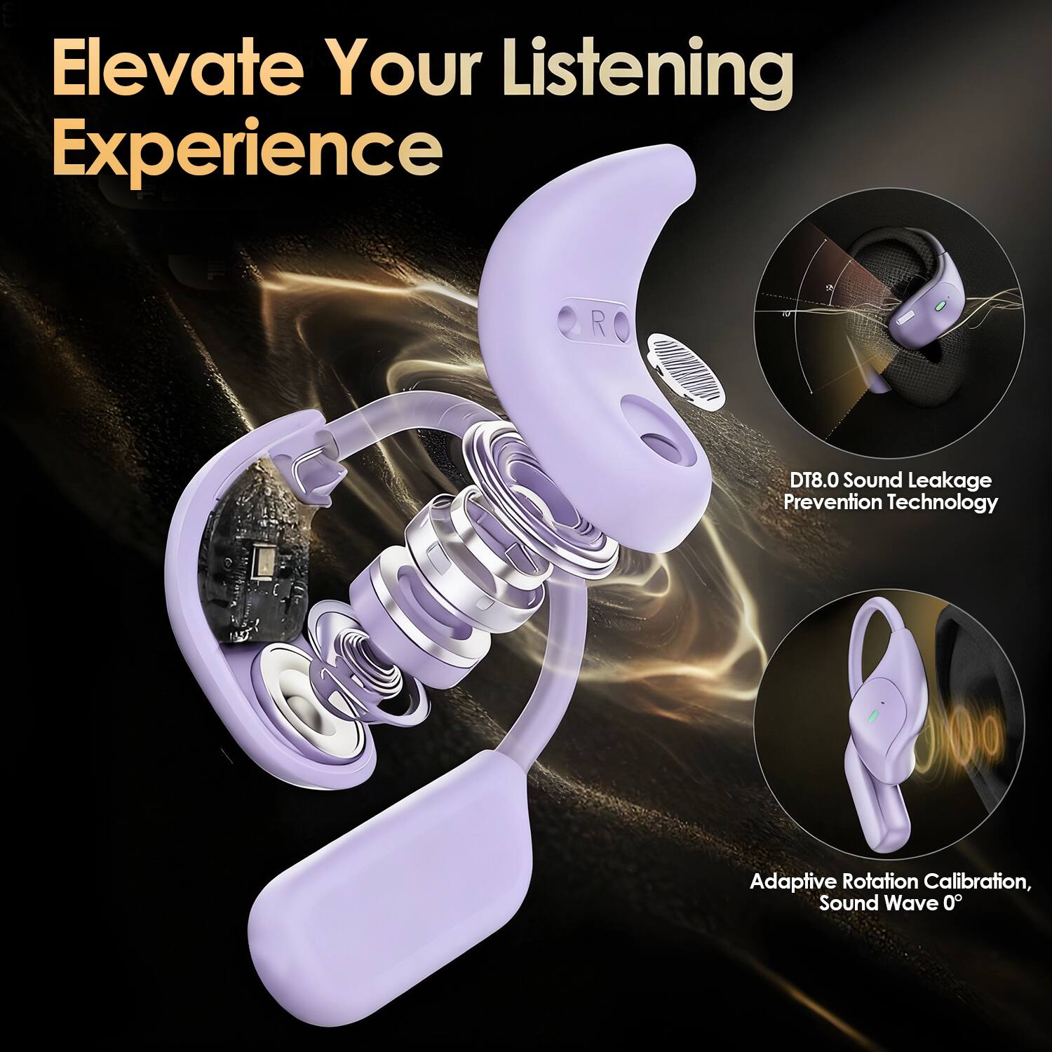 Elevate Your Listening Experience

DT8.0 Sound Leakage Prevention Technology

Adaptive Rotation Calibration, Sound Wave 0°