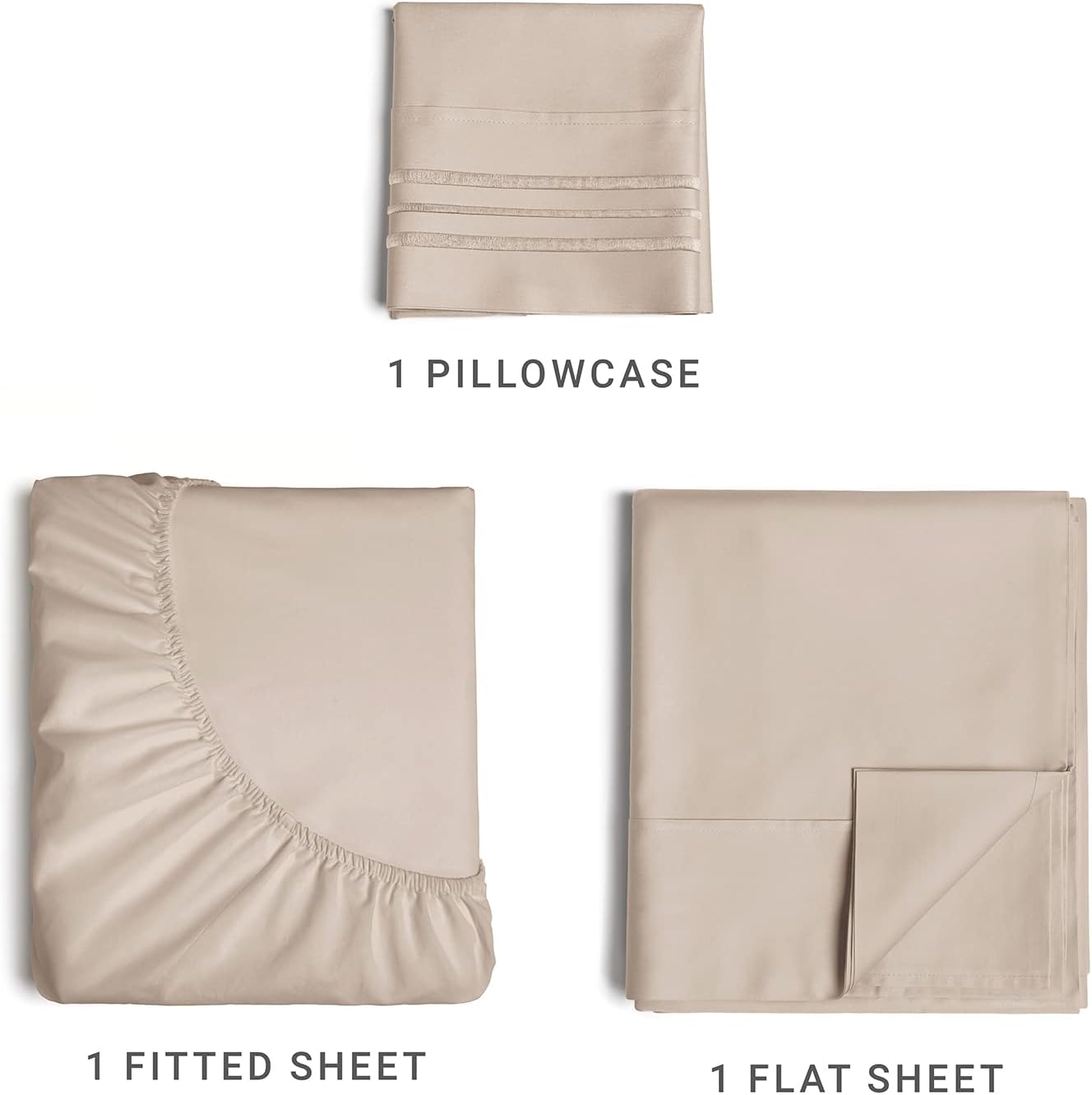 1 PILLOWCASE  
1 FITTED SHEET  
1 FLAT SHEET