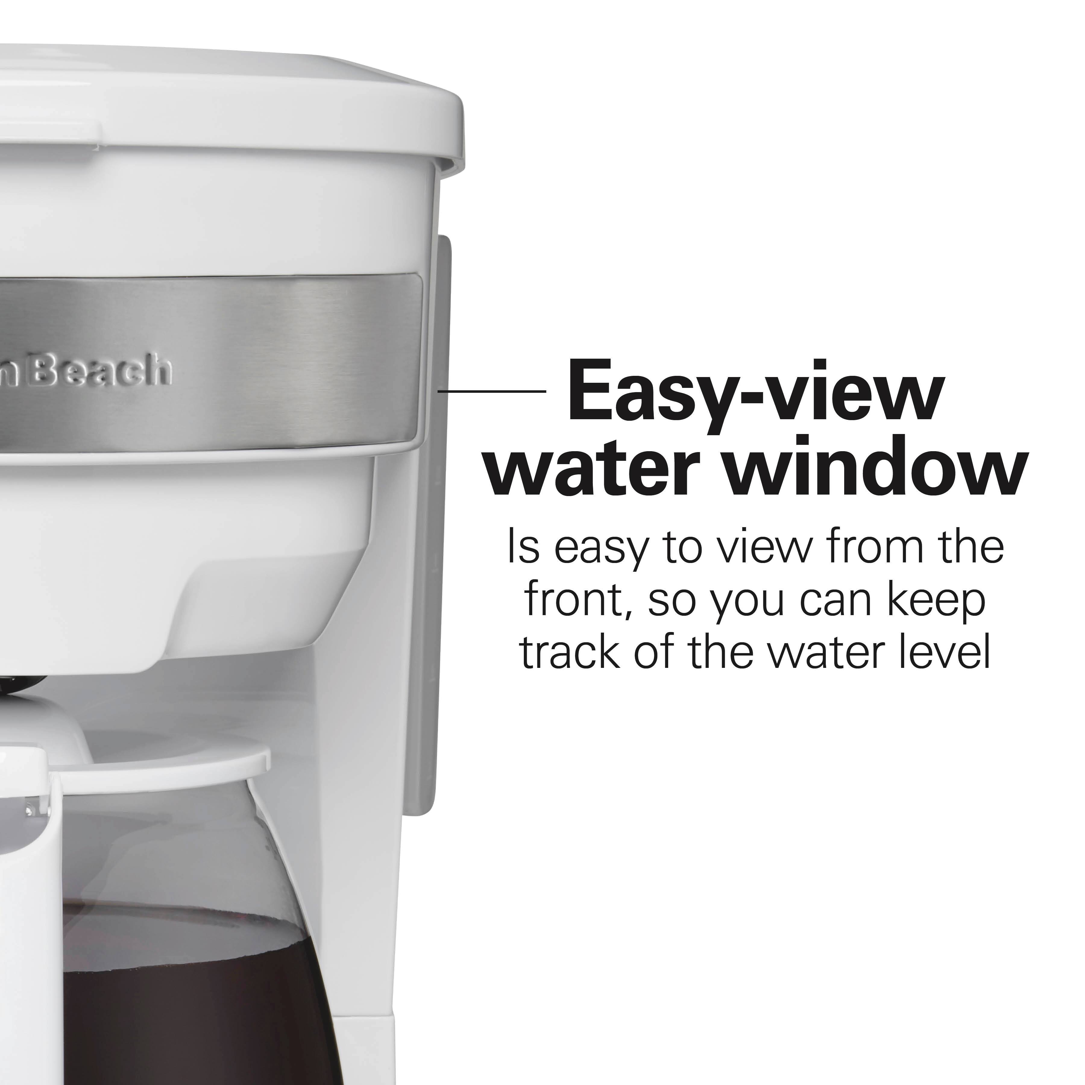 Easy-view water window  
Is easy to view from the front, so you can keep track of the water level