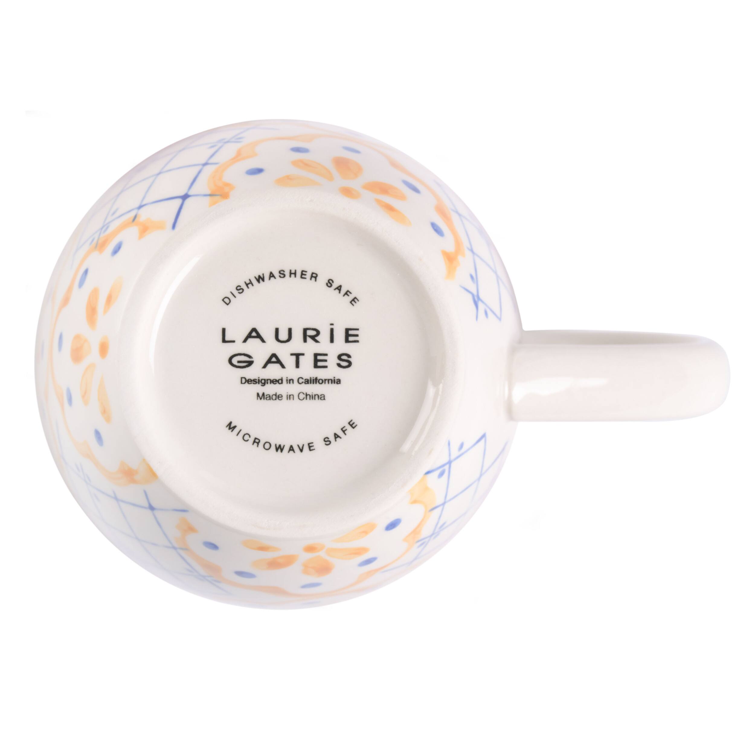 DISHWASHER SAFE  
LAURIE GATES  
Designed in California  
Made in China  
MICROWAVE SAFE