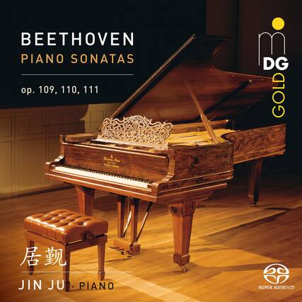 BEETHOVEN
PIANO SONATAS
op. 109, 110, 111
JIN JU
PIANO
DG GOLD
SUPER AUDIO CD