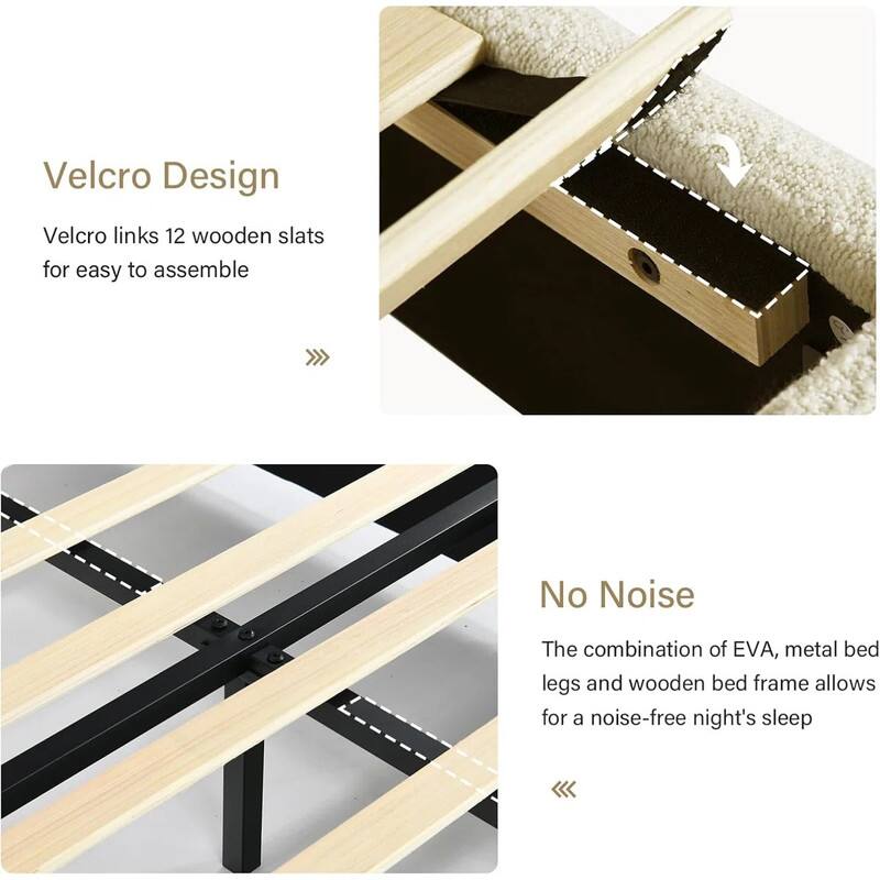 Velcro Design  
Velcro links 12 wooden slats for easy assembly  

No Noise  
The combination of EVA, metal bed legs, and wooden bed frame allows for a noise-free night's sleep