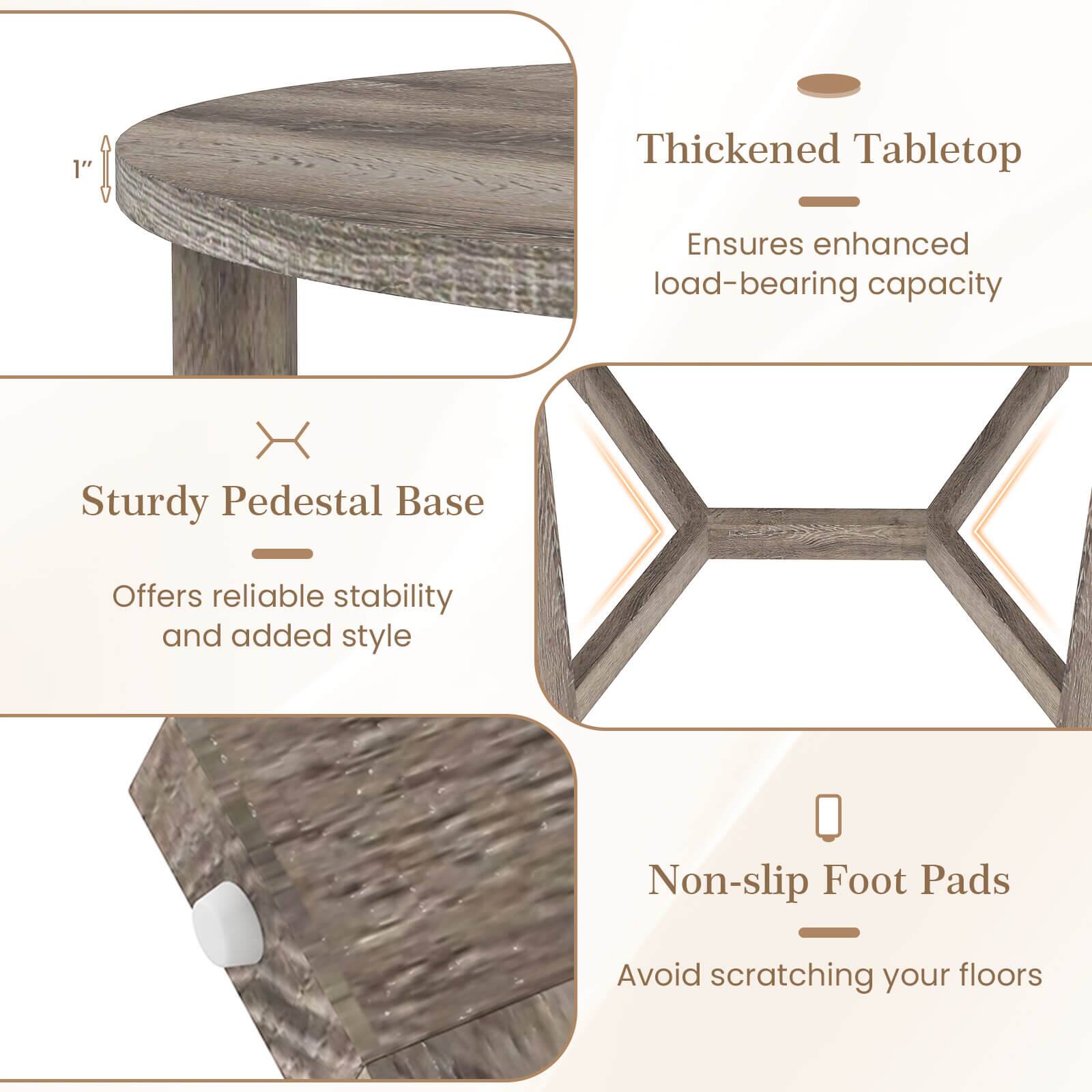 1" Thickened Tabletop: Ensures enhanced load-bearing capacity.
Sturdy Pedestal Base: Offers reliable stability and added style.
Non-slip Foot Pads: Avoid scratching your floors.