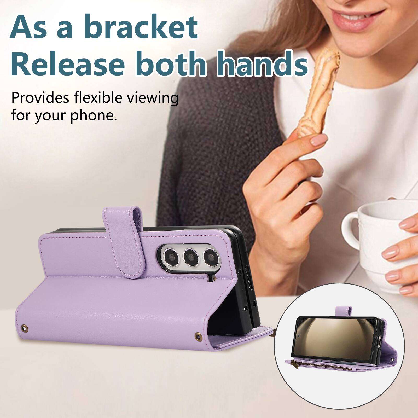 As a bracket, release both hands. Provides flexible viewing for your phone.