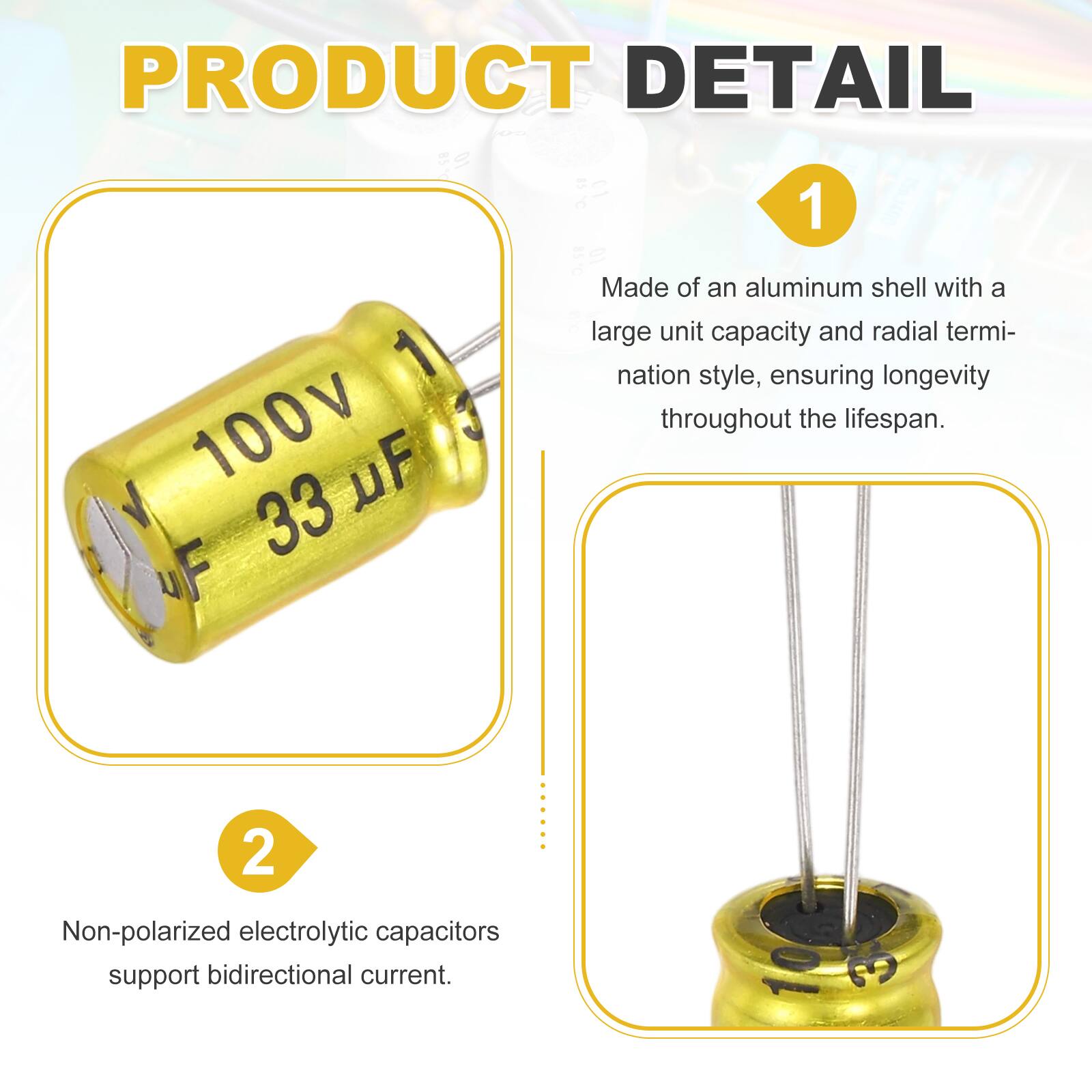 PRODUCT DETAIL

BSY 01 15C 10 1 aS1C 01

Made of an aluminum shell with a large unit capacity and radial termination style, ensuring longevity throughout the lifespan.

100v 33 uF

Non-polarized electrolytic capacitors support bidirectional current.