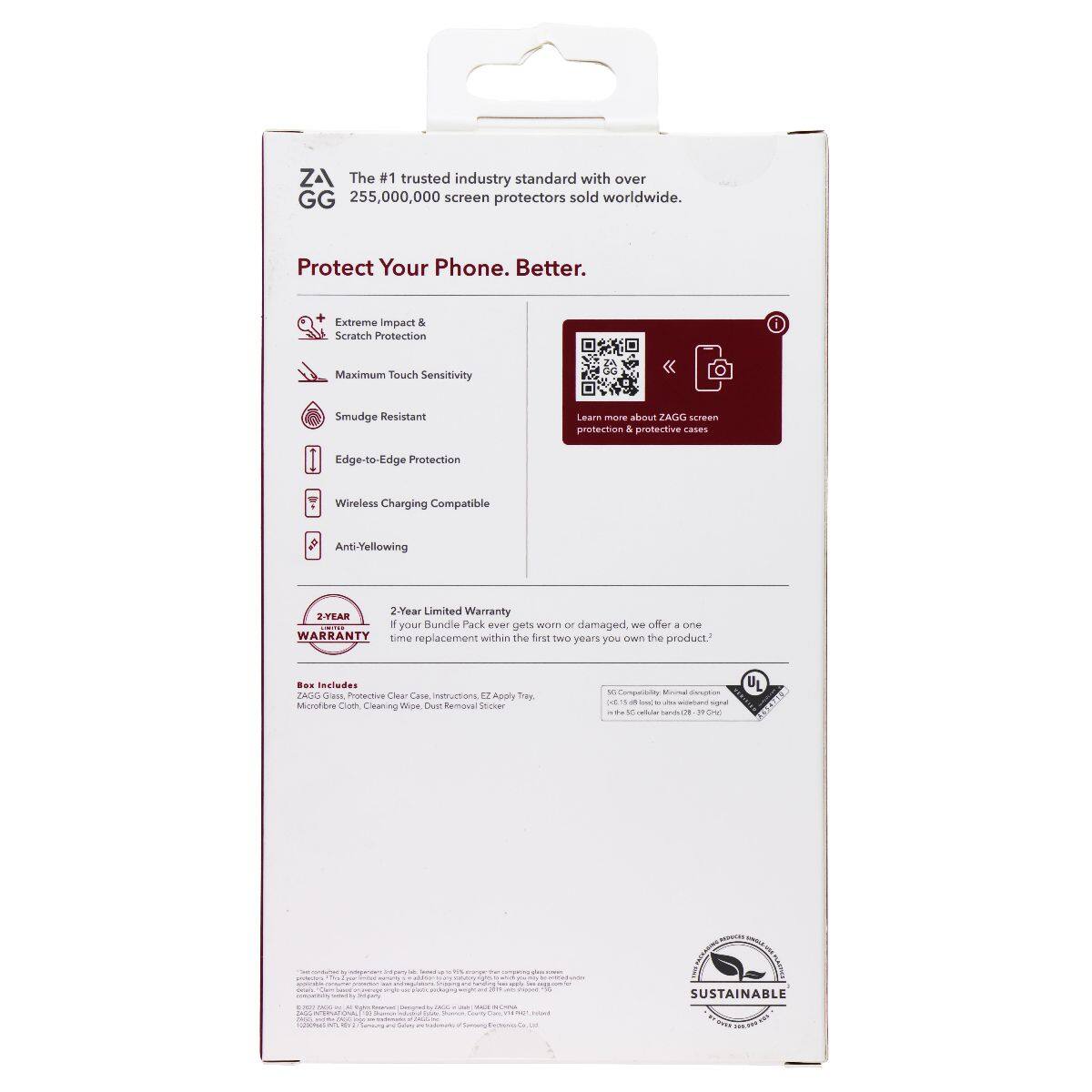 ZA The #1 trusted industry standard with over 255,000,000 screen protectors sold worldwide. Protect Your Phone. Better. Extreme Impact & Scratch Protection Maximum Touch Sensitivity Smudge Resistant Edge-to-Edge Protection Wireless Charging Compatible Anti-Yellowing 2-Year Limited Warranty If your Bundle Pack ever gets worn or damaged, we offer a one-time replacement within the first two years you own the product. Box Includes: Protective Clear Case, Instructions, EZ Apply Tray, Microfiber Cloth, Cleaning Wipe, Dust Removal Sticker.
