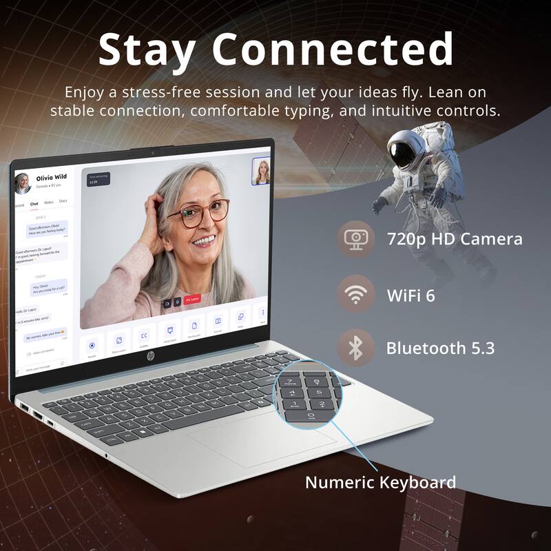 Stay Connected

Enjoy a stress-free session and let your ideas fly. Lean on stable connection, comfortable typing, and intuitive controls.

- 720p HD Camera
- WiFi 6
- Bluetooth 5.3
- Numeric Keyboard