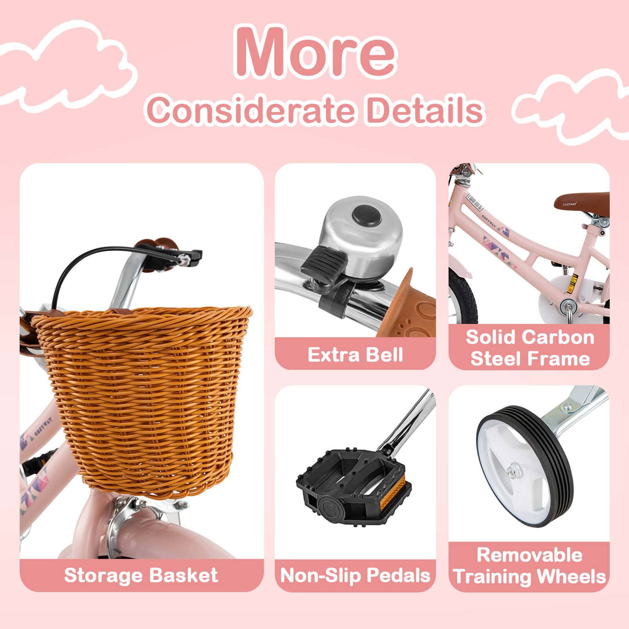 More Considerate Details

- Storage Basket
- Extra Bell
- Solid Carbon Steel Frame
- Non-Slip Pedals
- Removable Training Wheels