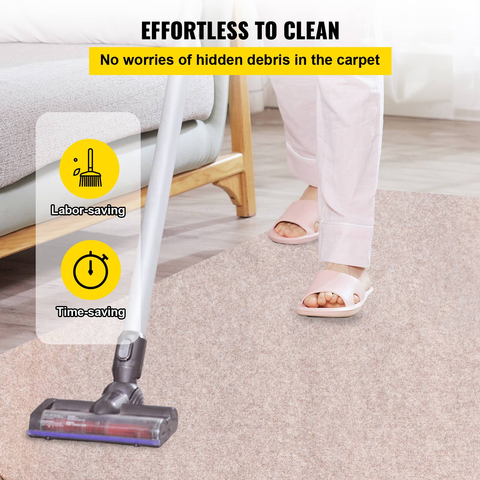 The text in the image can be grouped and corrected as follows:

**Effortless to Clean**
- No worries of hidden debris in the carpet
- Labor-saving
- Time-saving