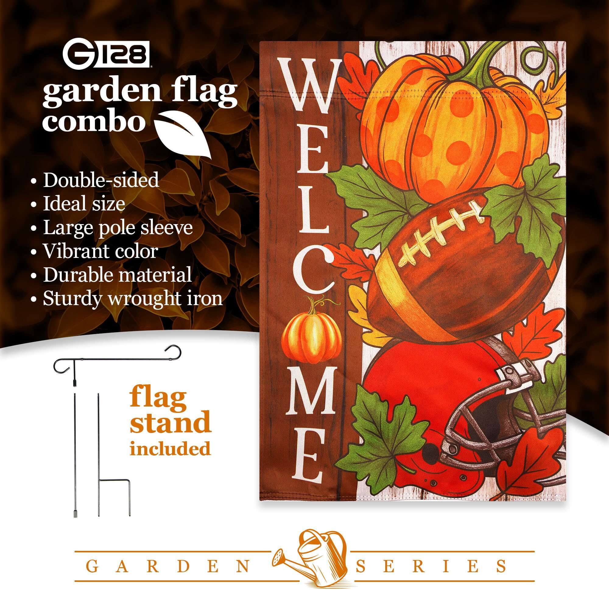 G128 garden flag combo  
- Double-sided  
- Ideal size  
- Large pole sleeve  
- Vibrant color  
- Durable material  
- Sturdy wrought iron  
flag stand included  
GARDEN SERIES