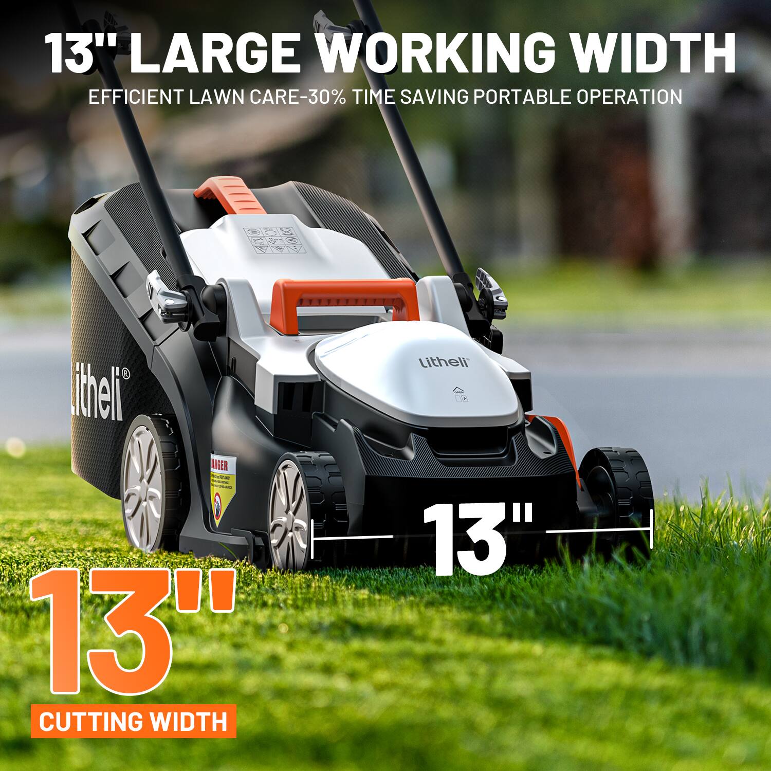 13" LARGE WORKING WIDTH
EFFICIENT LAWN CARE-30% TIME SAVING PORTABLE OPERATION
13" CUTTING WIDTH
Lithell 13"