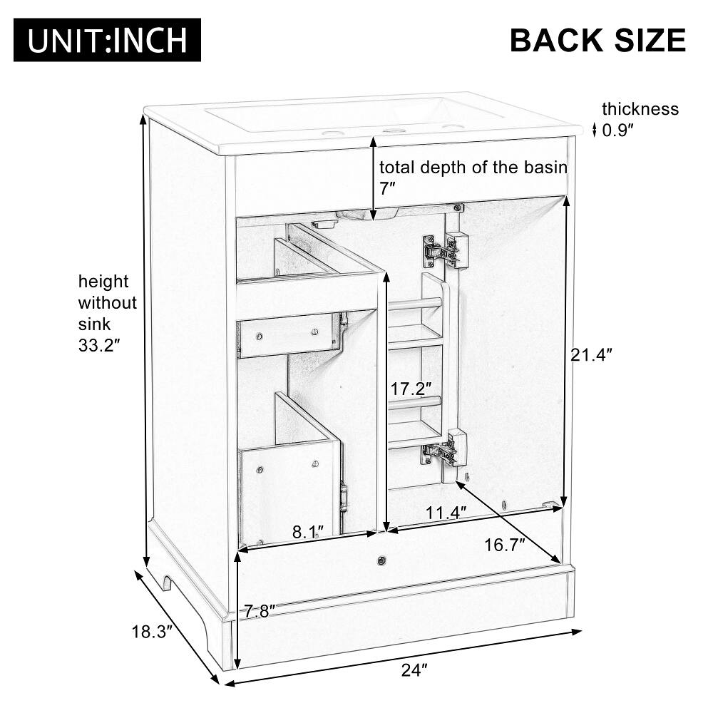 UNIT: INCH  
BACK SIZE  
thickness 0.9"  
total depth of the basin 7"  
height without sink 33.2"  
21.4"  
17.2"  
8.1"  
11.4" 16.7"  
18.3"  
7-8"  
24"