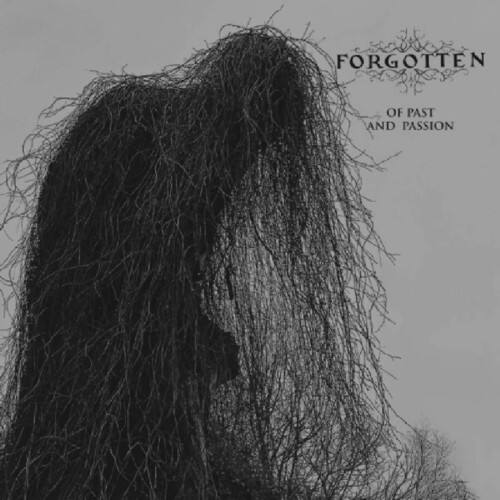 Forgotten - Of Past And Passion   - COMPACT DISCS [CD]