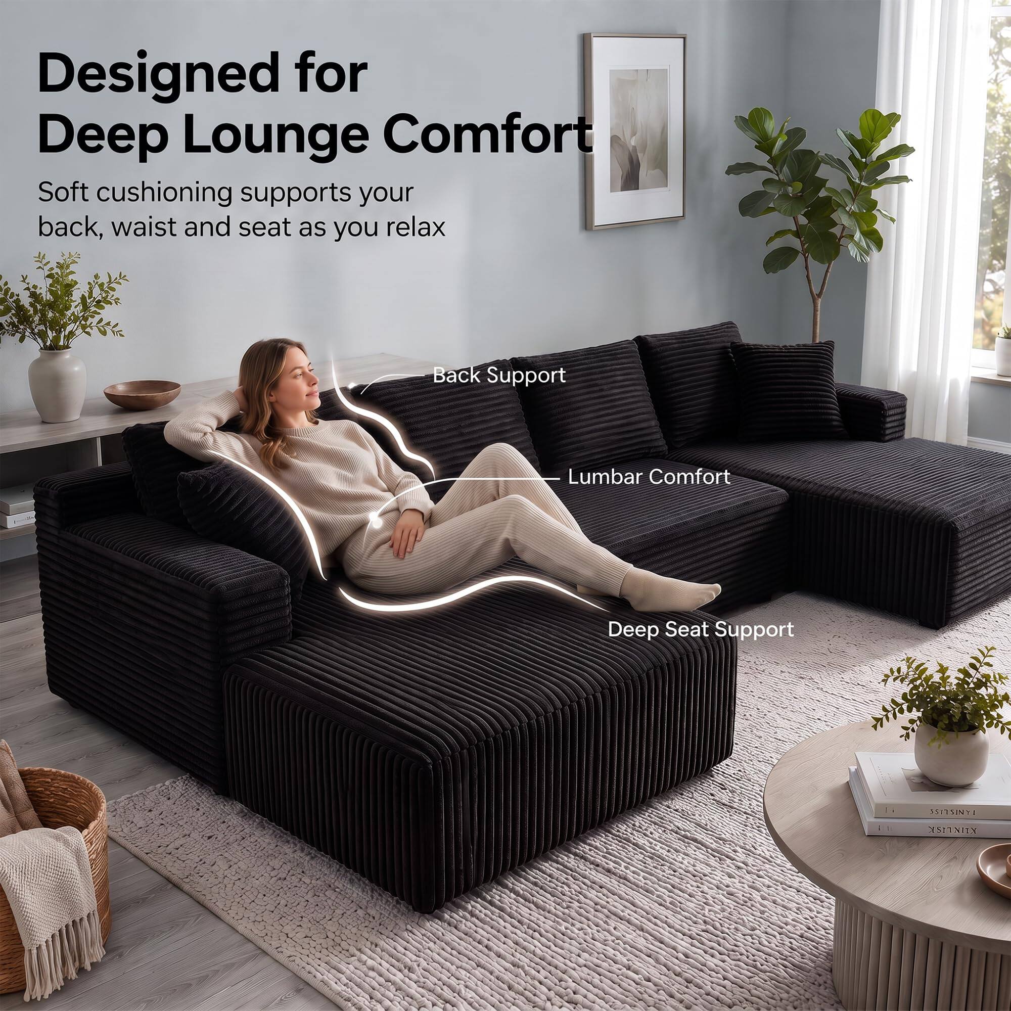 Designed for Deep Lounge Comfort  
Soft cushioning supports your back, waist and seat as you relax  

Back Support  
Lumbar Comfort  
Deep Seat Support  

151751271  
IL  
XINNINEX