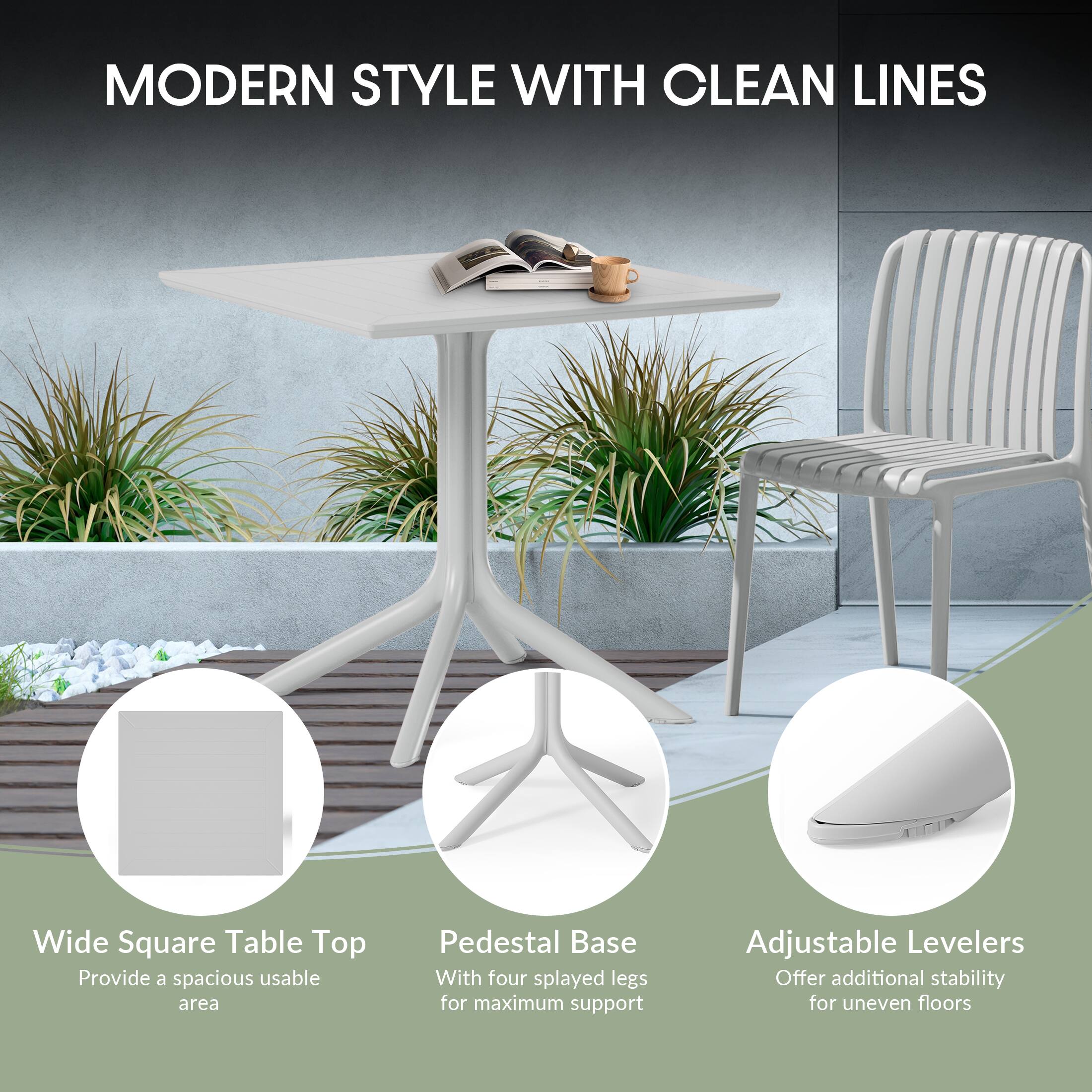 MODERN STYLE WITH CLEAN LINES

Wide Square Table Top
Provide a spacious usable area

Pedestal Base
With four splayed legs for maximum support

Adjustable Levelers
Offer additional stability for uneven floors