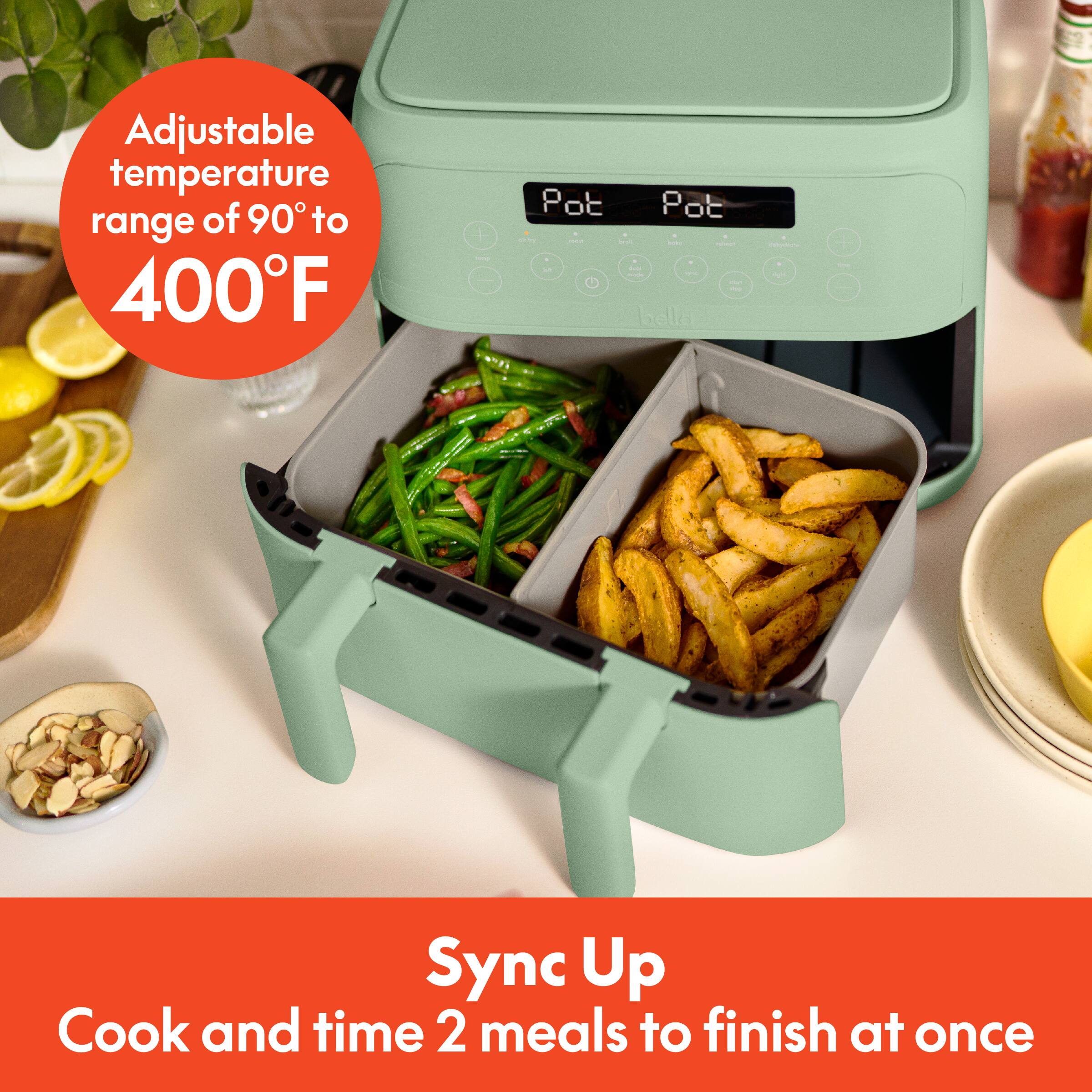 Adjustable temperature range of 90 to 400°F

Sync Up
Cook and time 2 meals to finish at once