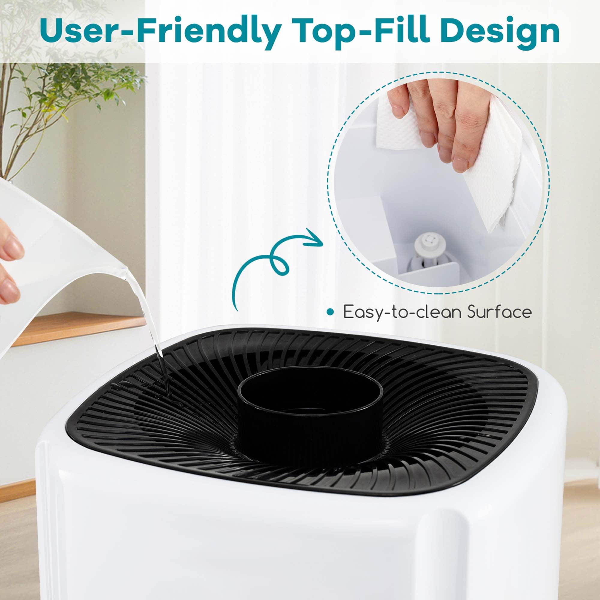 User-friendly top-fill design easy-to-clean surface.