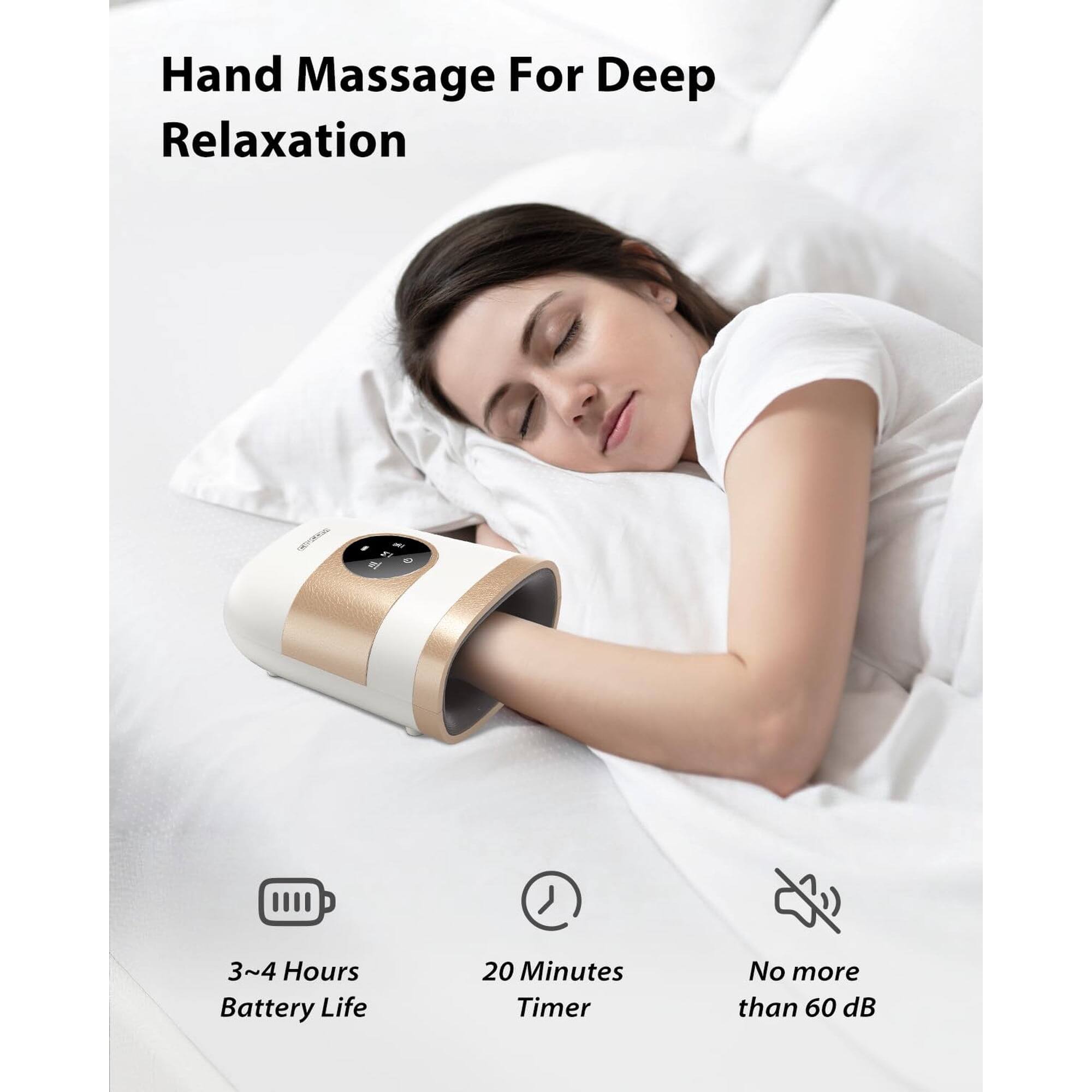 Hand Massage For Deep Relaxation

- 3~4 Hours Battery Life
- 20 Minutes Timer
- No more than 60 dB