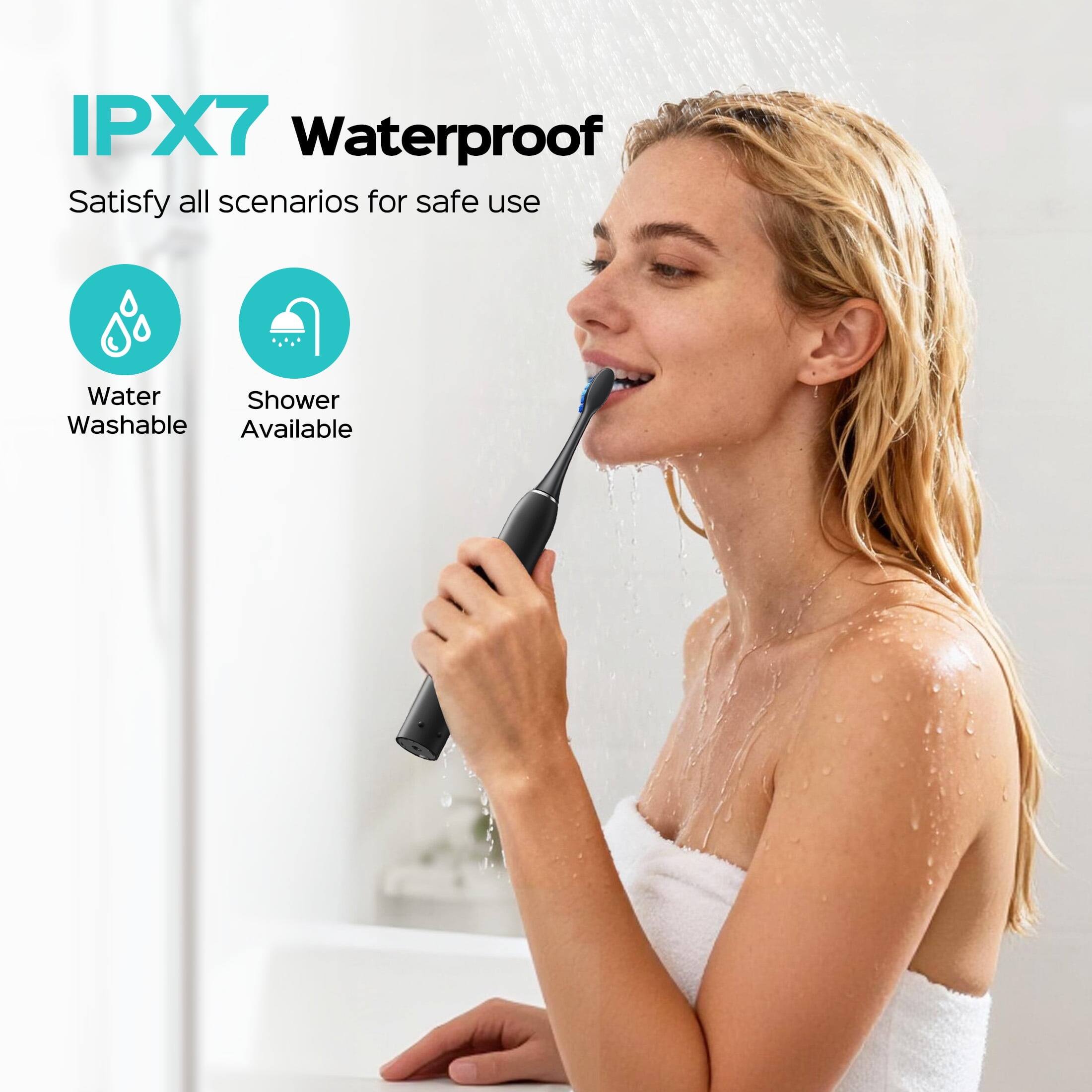 IPX7 Waterproof  
Satisfy all scenarios for safe use  
Water Washable  
Shower Available