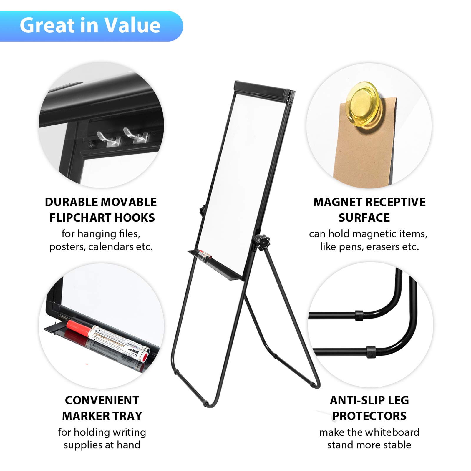 Great in Value

- DURABLE MOVABLE FLIPCHART HOOKS for hanging files, posters, calendars etc.
- MAGNET RECEPTIVE SURFACE can hold magnetic items, like pens, erasers etc.
- CONVENIENT MARKER TRAY for holding writing supplies at hand
- ANTI-SLIP LEG PROTECTORS make the whiteboard stand more stable