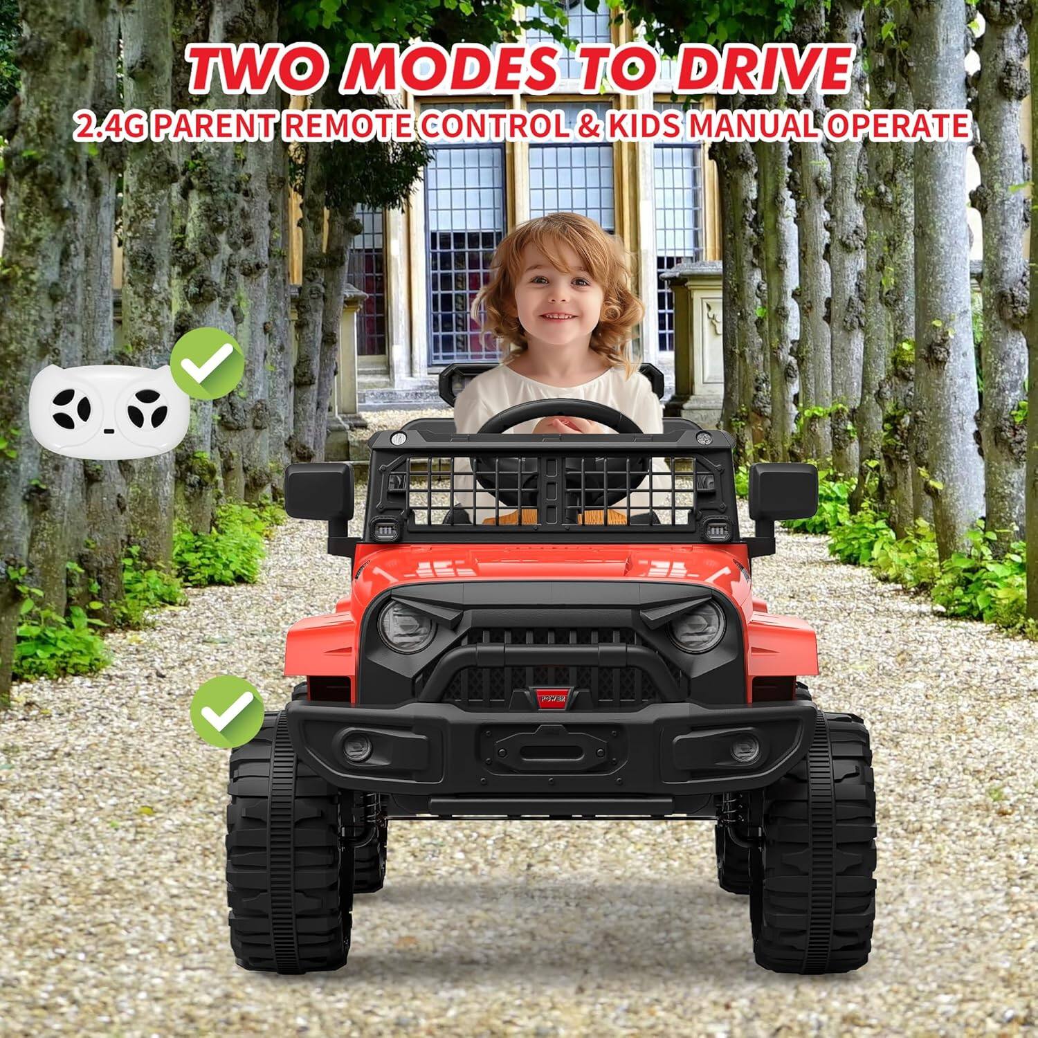 TWO MODES TO DRIVE  
2.4G PARENT REMOTE CONTROL & KIDS MANUAL OPERATE