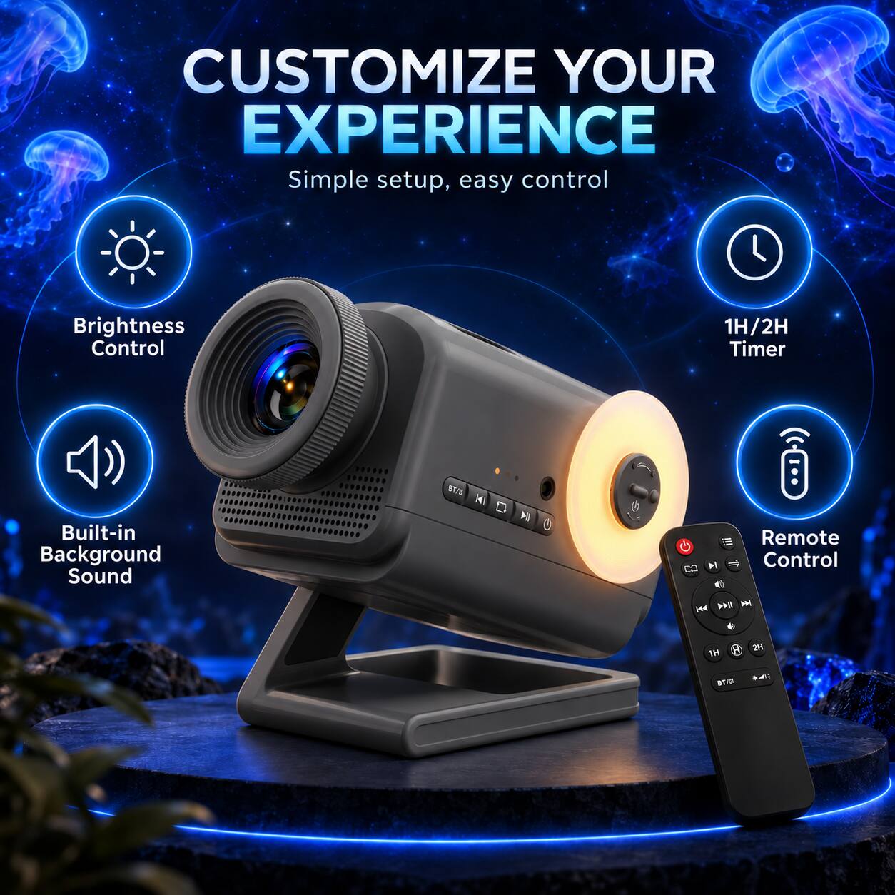 CUSTOMIZE YOUR EXPERIENCE  
Simple setup, easy control

- Brightness Control
- 1H/2H Timer
- Built-in Background Sound
- Remote Control