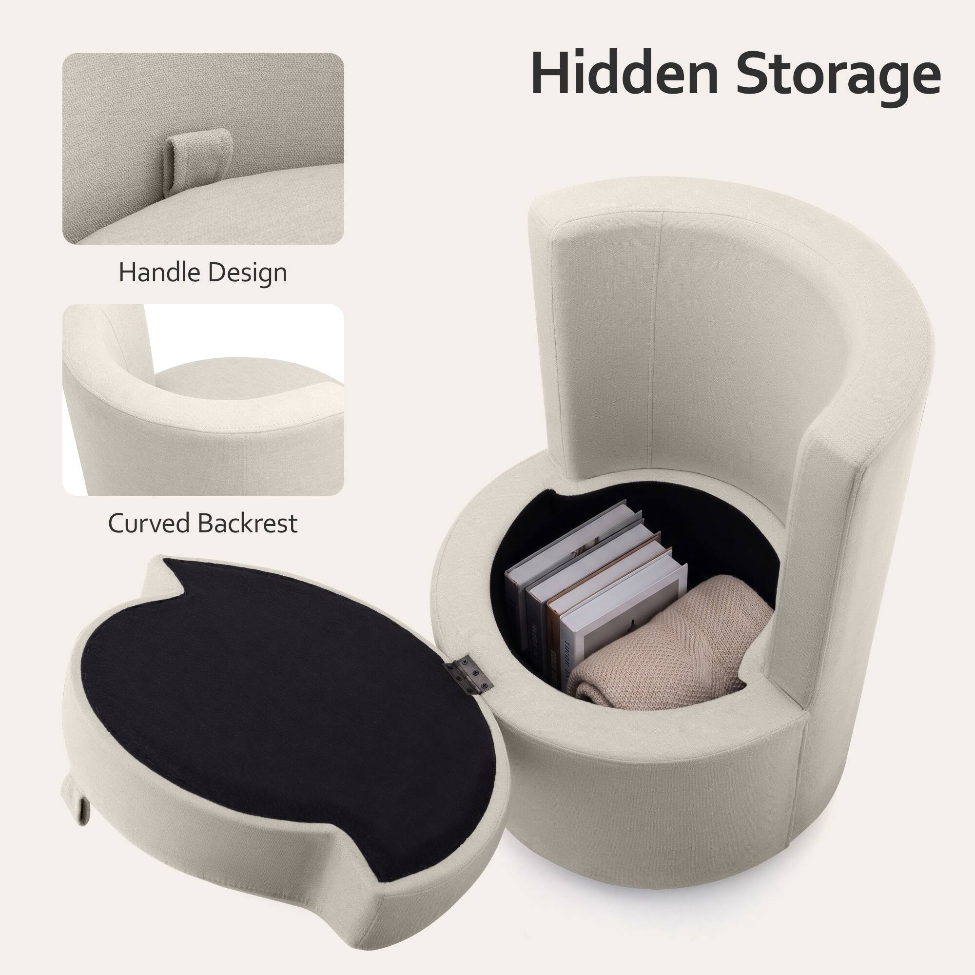 Hidden Storage  
Handle Design  
Curved Backrest