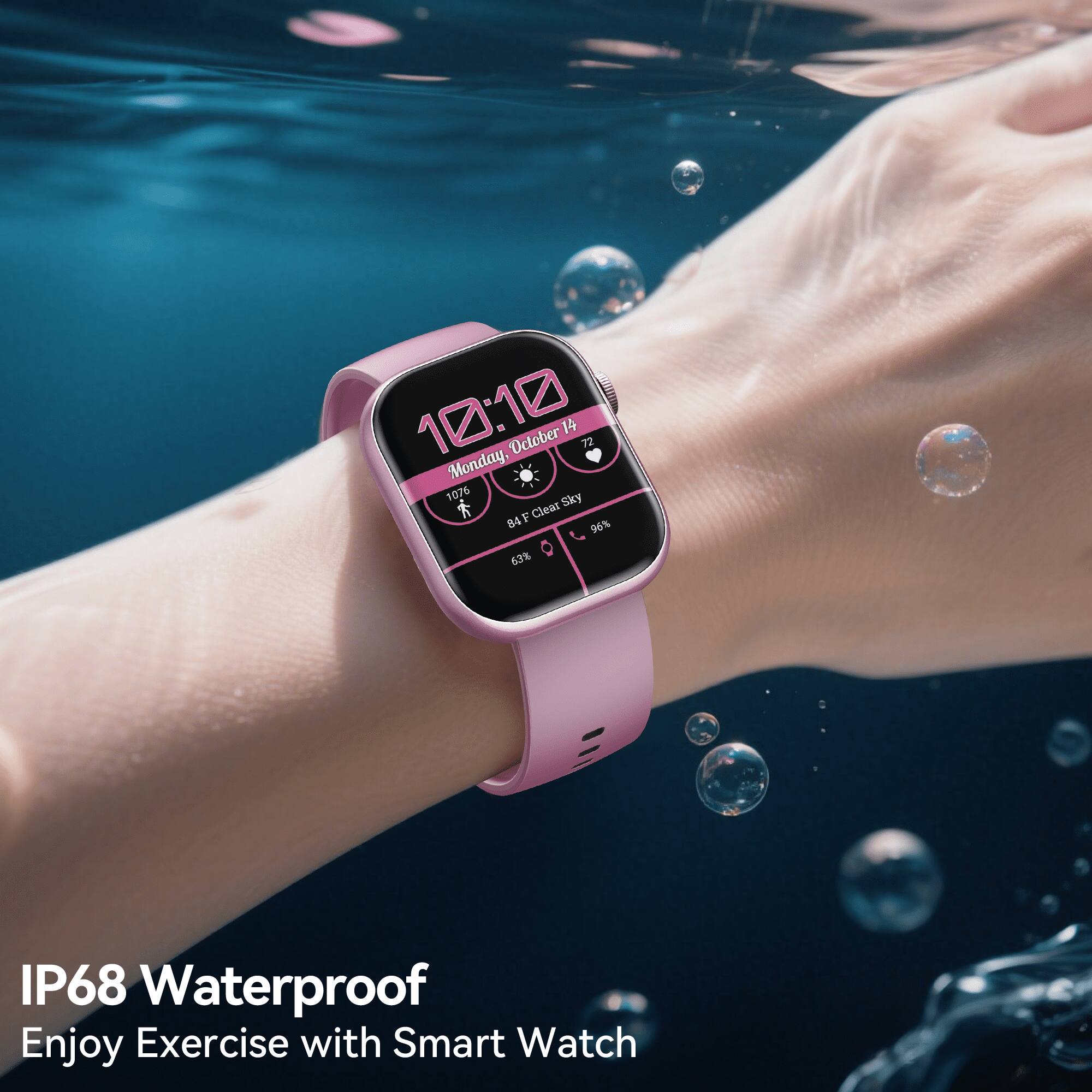 14 'October 72 Monday, 1075 Sky * 84F Clear 96% 63% IP68 Waterproof Enjoy Exercise with Smart Watch
