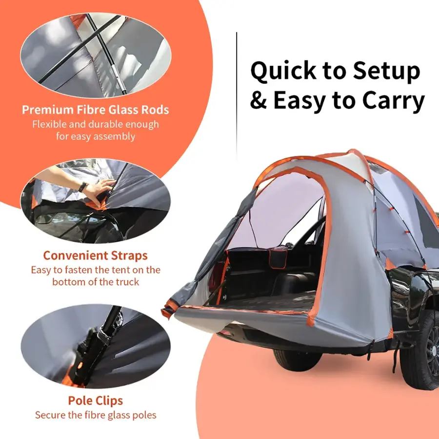 Premium Fibre Glass Rods: Flexible and durable enough for easy assembly. Quick to Setup & Easy to Carry. Convenient Straps: Easy to fasten the tent on the bottom of the truck. Pole Clips: Secure the fibre glass poles.