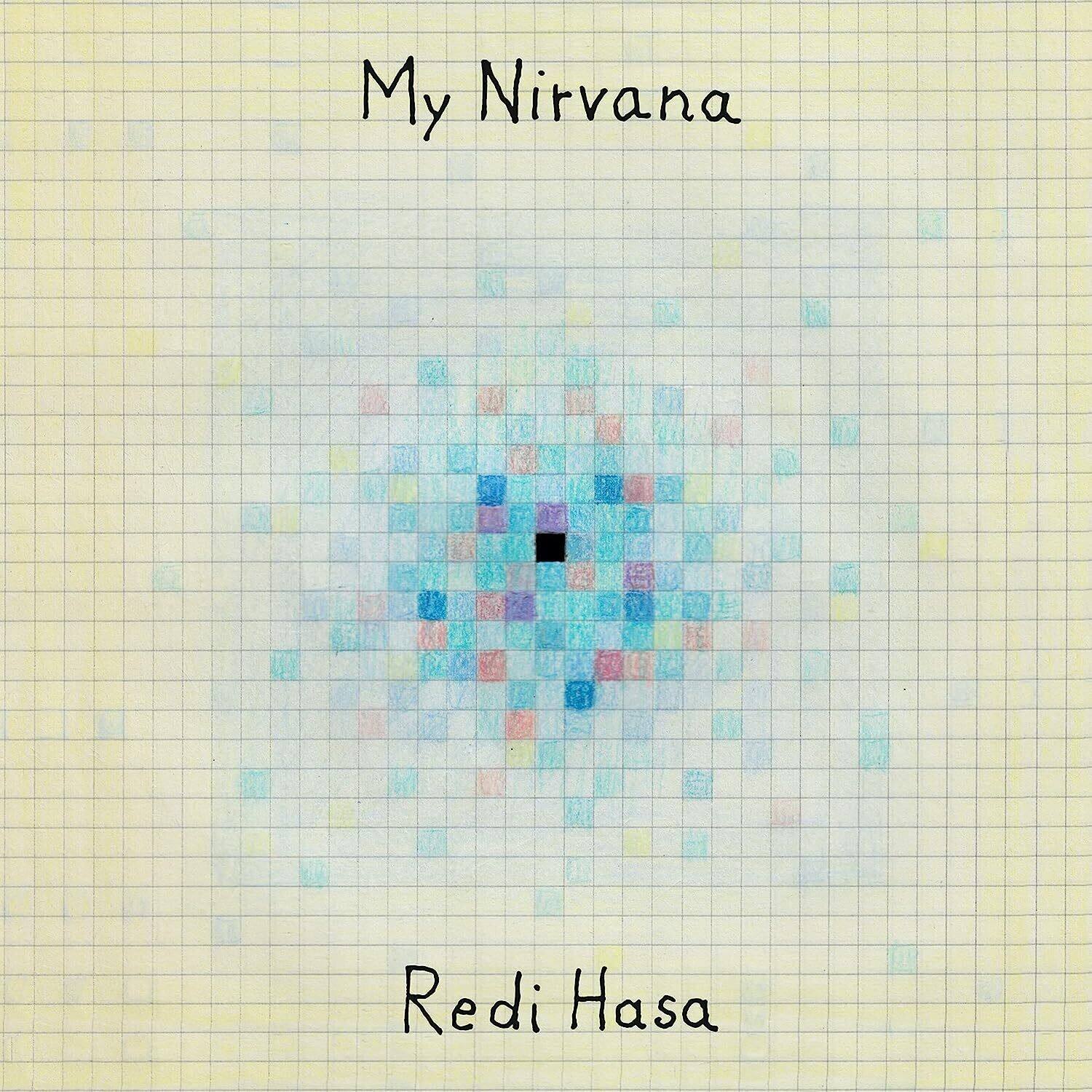 My Nirvana

Redi Hasa