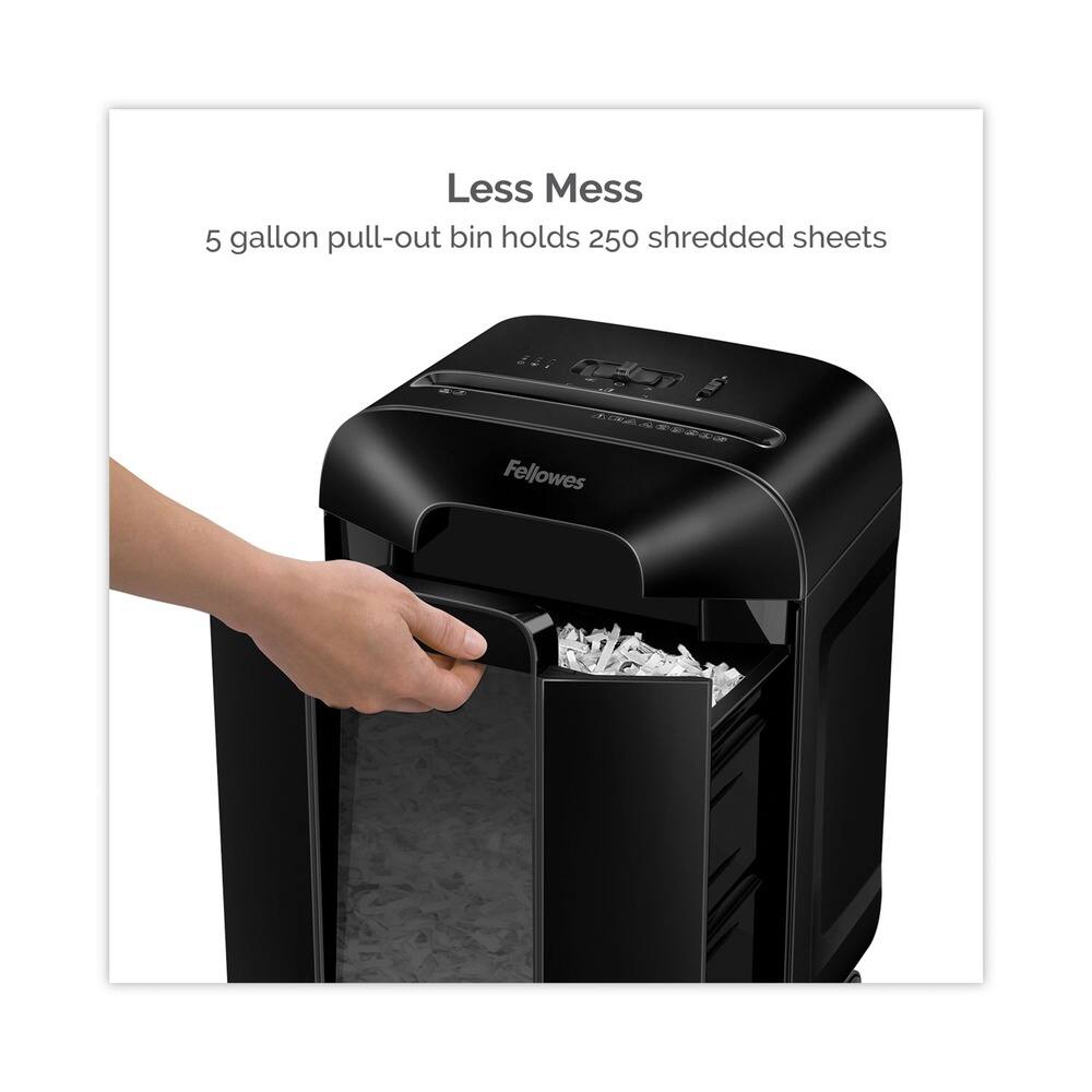 Less Mess  
5 gallon pull-out bin holds 250 shredded sheets  
Fellowes