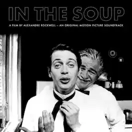 Mader - In The Soup: A Film By Alexandre Rockwell - VINYL LP