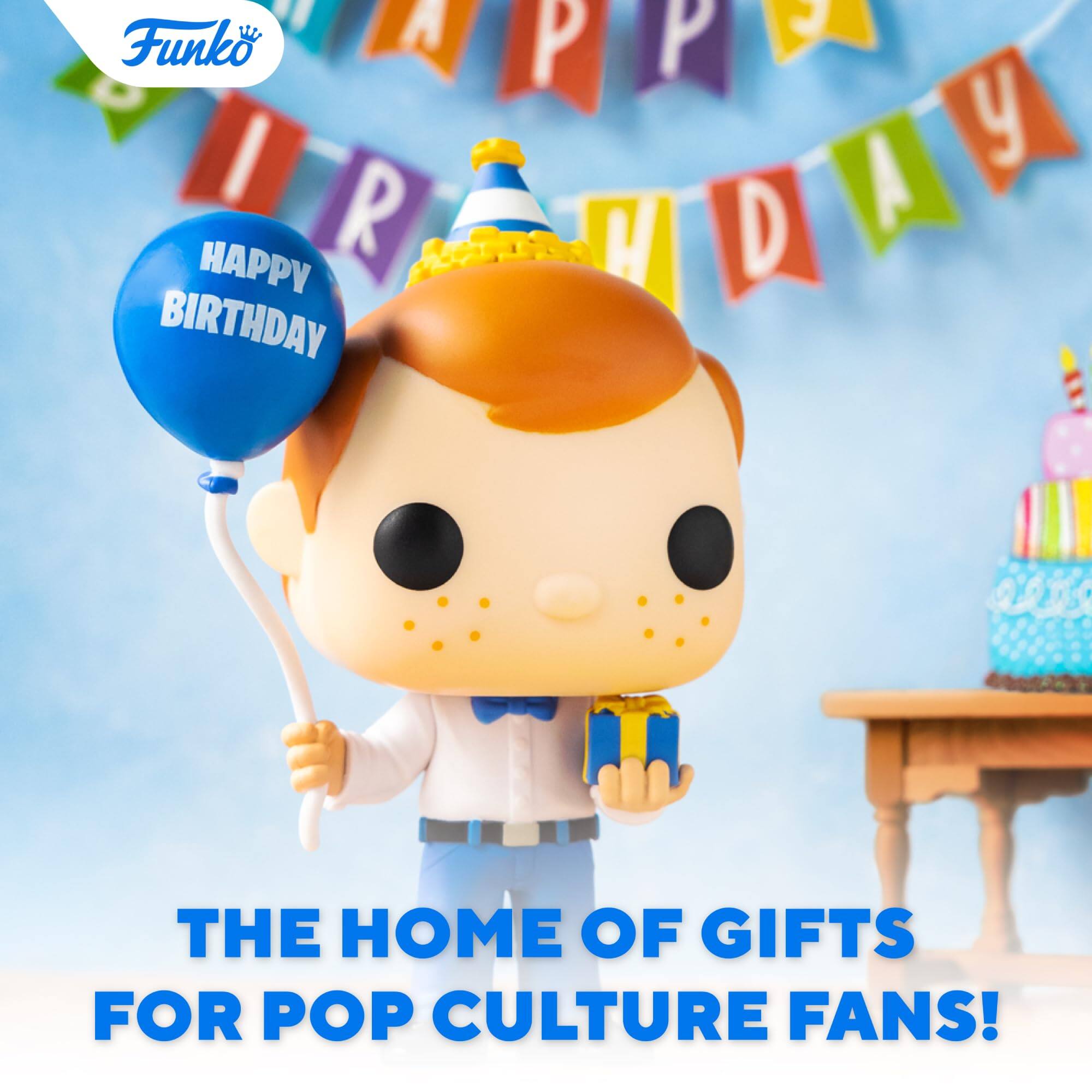 A Funko HAPPY BIRTHDAY P J P y D A H THE HOME OF GIFTS FOR POP CULTURE FANS!