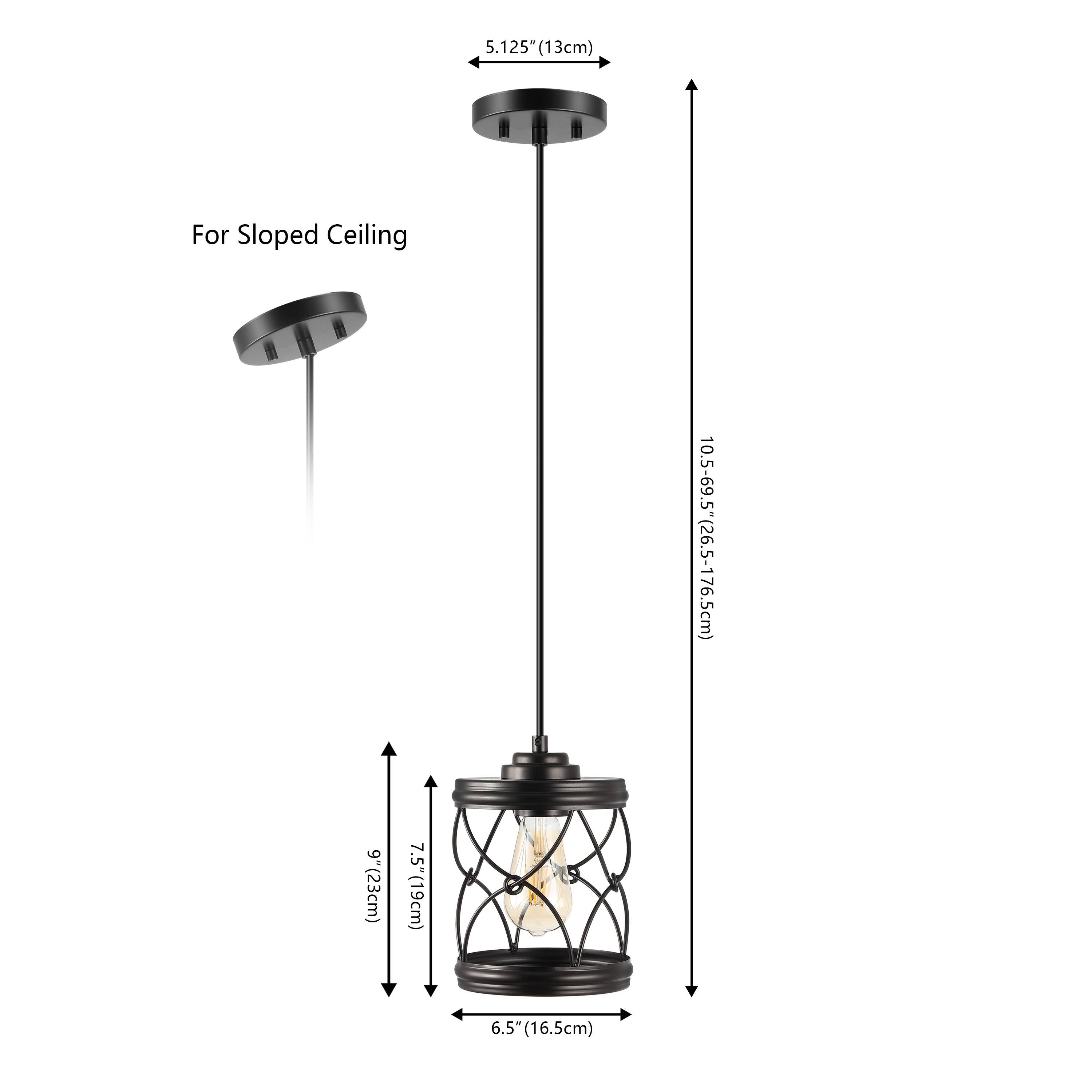 5.125" (13cm) For Sloped Ceiling  
10.5-69.5" (26.5-176.5cm)  
9" (23cm)  
7.5" (19cm)  
6.5" (16.5cm)