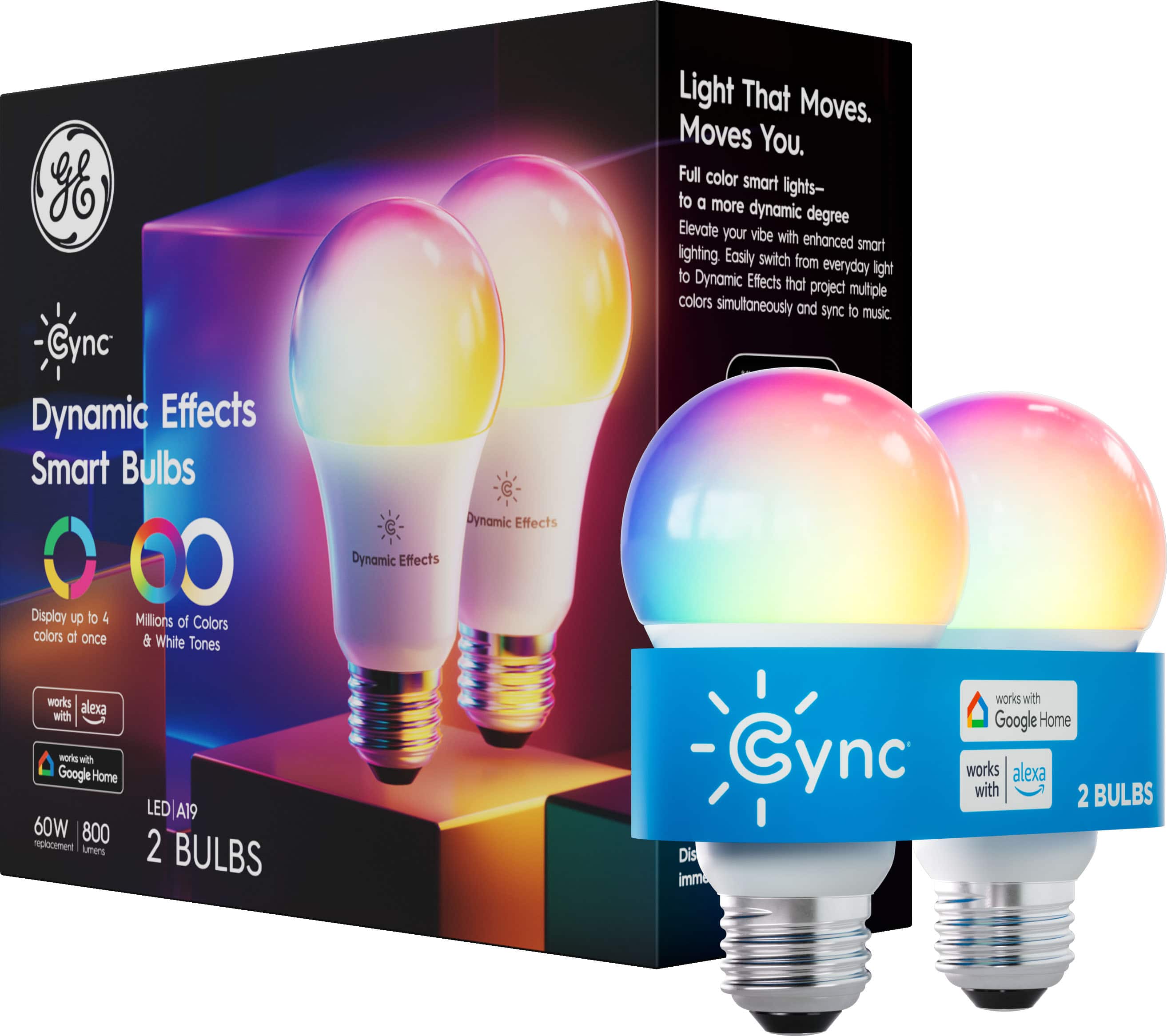 Cync Dynamic Effects Smart Bulbs: Display up to 4 Million Colors and White Tones. Dynamic Effects Light That Moves. Full color smart lights - to a more dynamic degree. Elevate your vibe with enhanced smart lighting. Easily switch from everyday light to Dynamic Effects that project multiple colors simultaneously and sync to music. Works with Alexa and Google Home. 60W 800 replacement lumens LED A19 2 BULBS. Cync works with | Alexa. 2 BULBS.