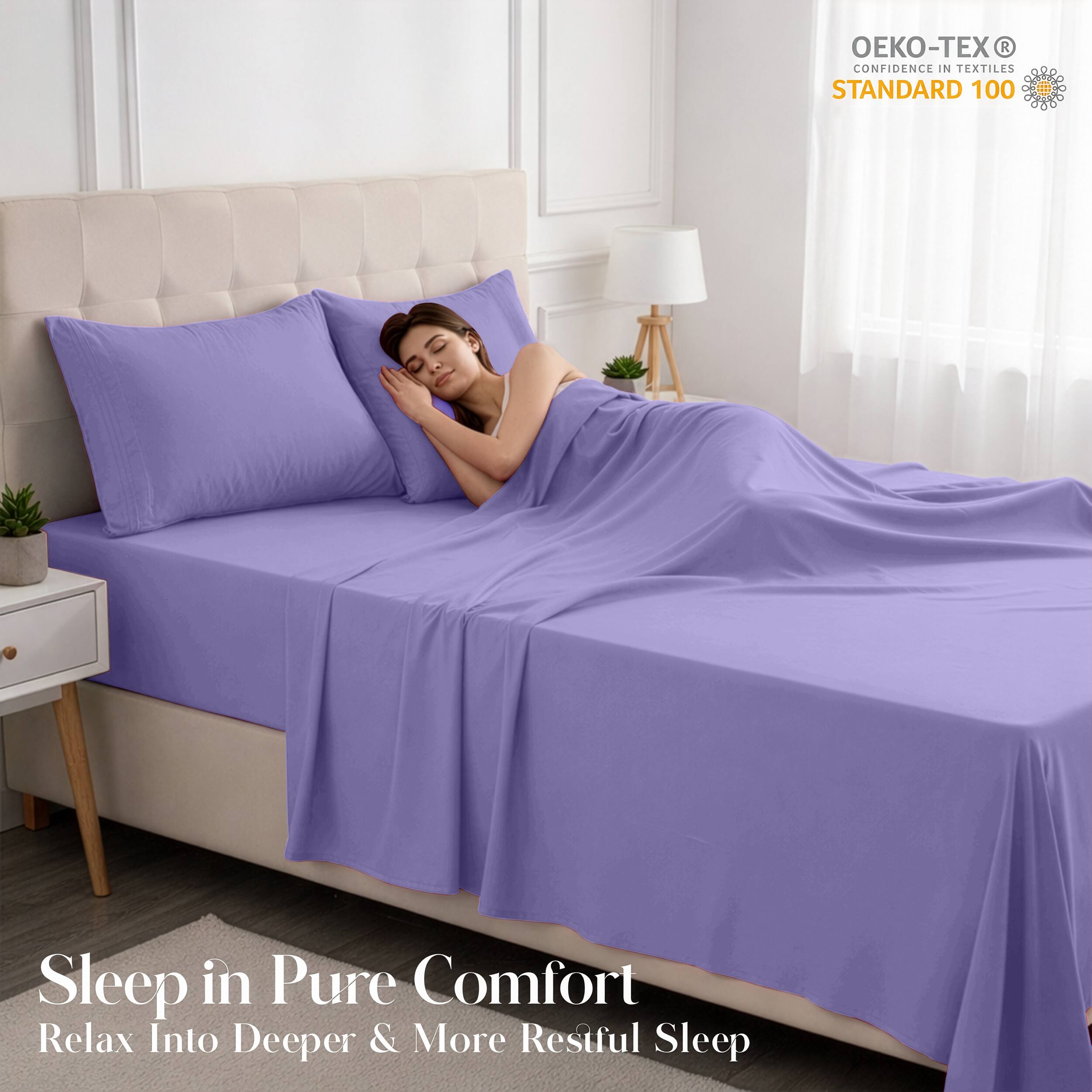 - OEKO-TEX® CONFIDENCE IN TEXTILES STANDARD 100
- Sleep in Pure Comfort
- Relax Into Deeper & More Restful Sleep