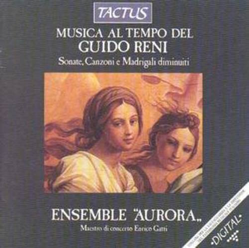 TACTUS  
MUSICA AL TEMPO DEL GUIDO RENI  
Sonate, Canzoni e Madrigali diminuiti  

ENSEMBLE "AURORA"  
Maestro di concerto Erico Gmi  

DIGITAL