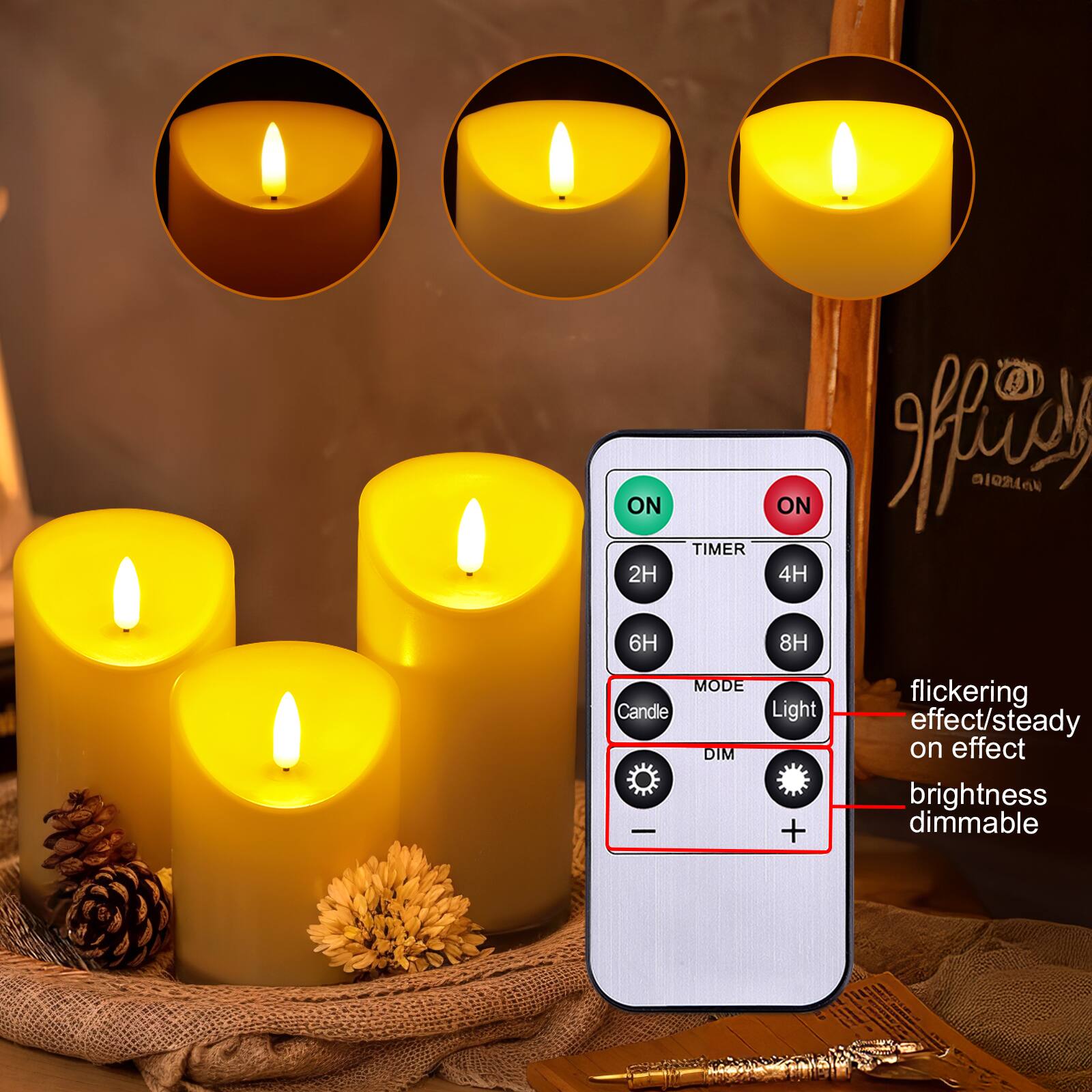 ON  
TIMER  
ON  
2H  
4H  
6H  
8H  
MODE  
Candle  
DIM  
Light  
flickering effect/steady on effect  
brightness dimmable