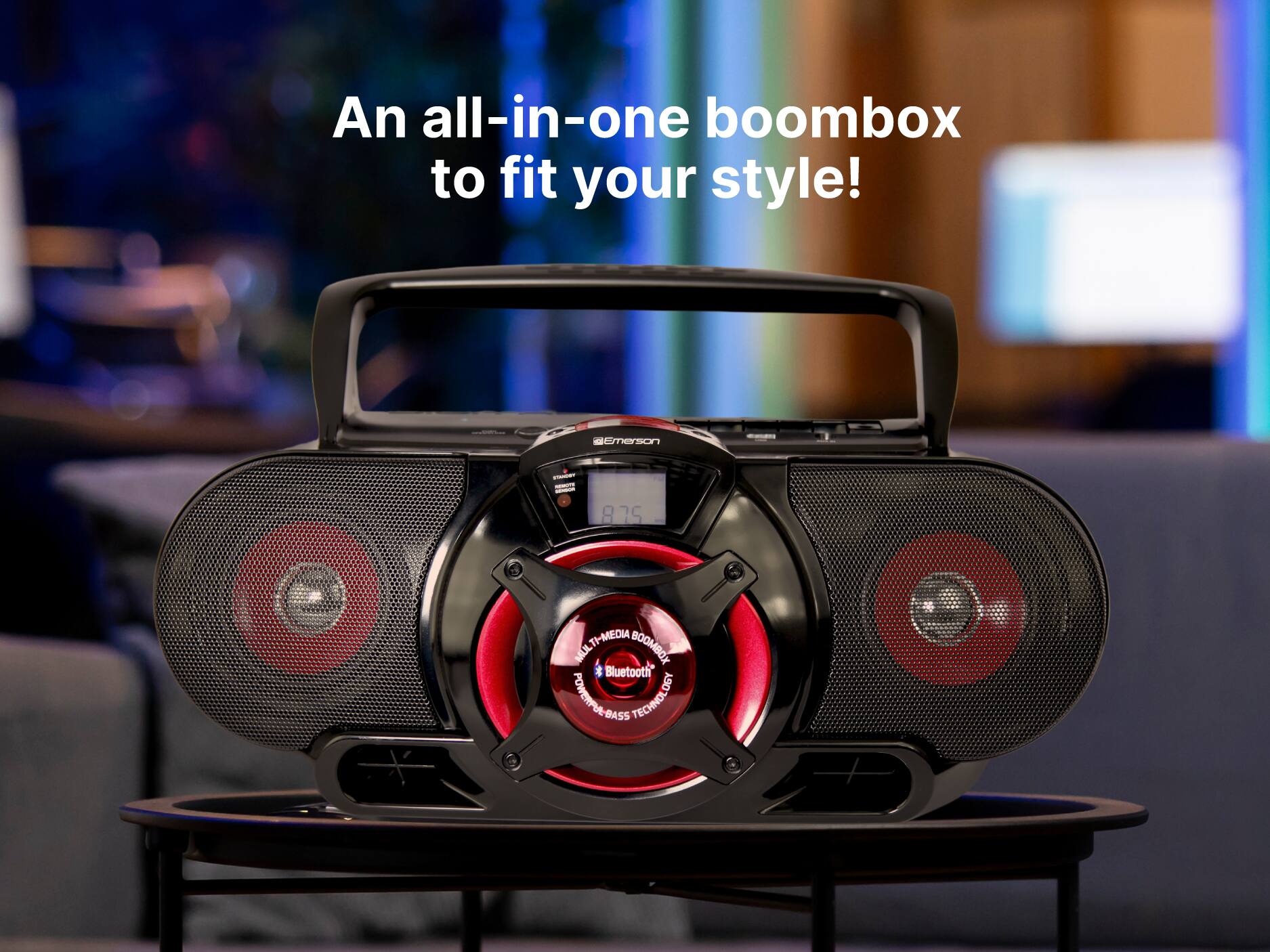 An all-in-one boombox to fit your style! Emerson - - - 875 Y TI-MEDIA BOOMBOX MLL Bluetooth DGY POWERPE-BASS TECHNOLOGY