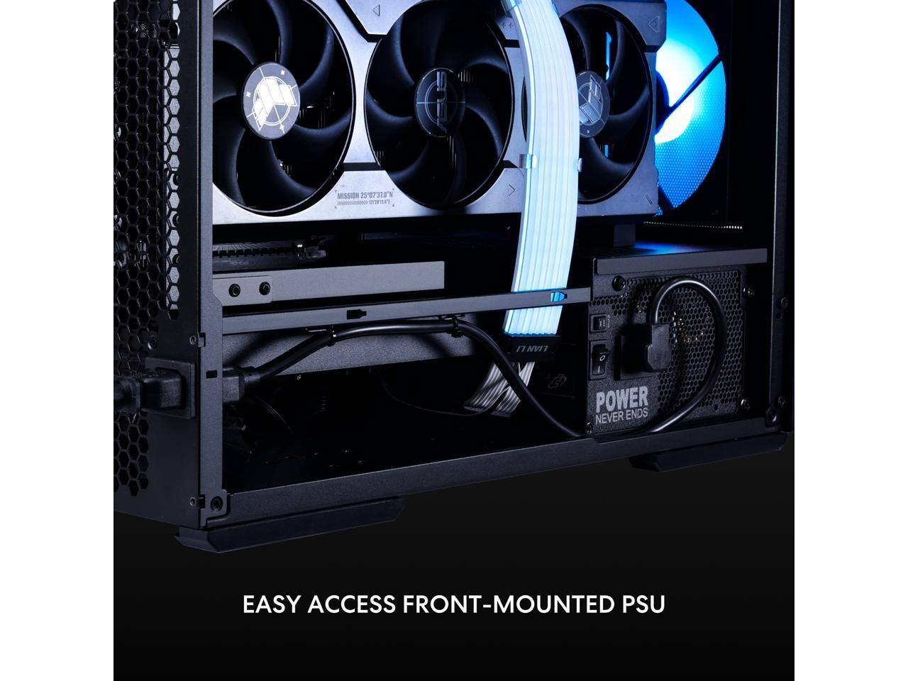 MISSION 2507310  
POWER NEVER ENDS  
EASY ACCESS FRONT-MOUNTED PSU