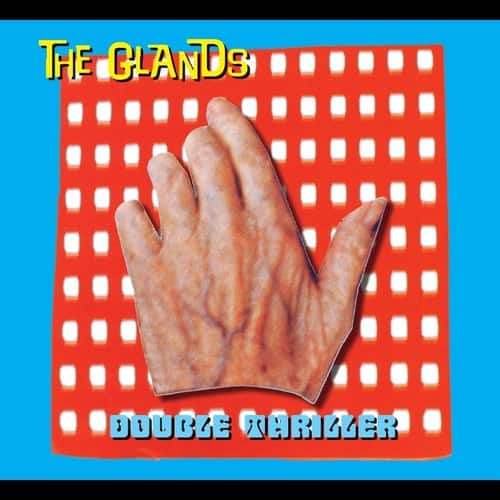 The Glands - Double Thriller   - COMPACT DISCS [CD] price history on PriceWatchPro