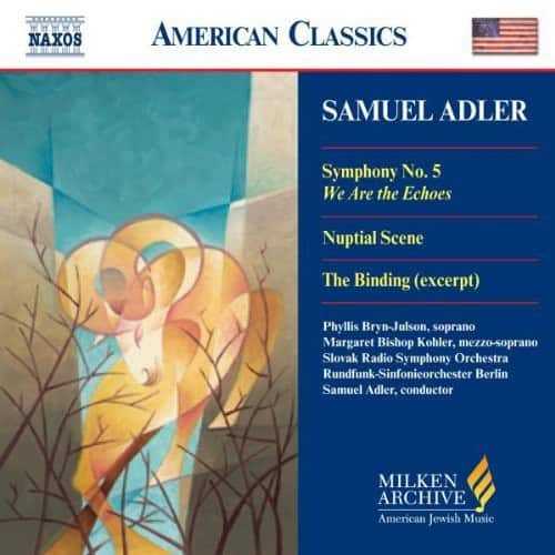Adler / Barak / Botton / Evans / Frieder / Herseth - Symphony 5 / 5 Sephardic Choruses / Nuptial Scene  - COMPACT DISCS