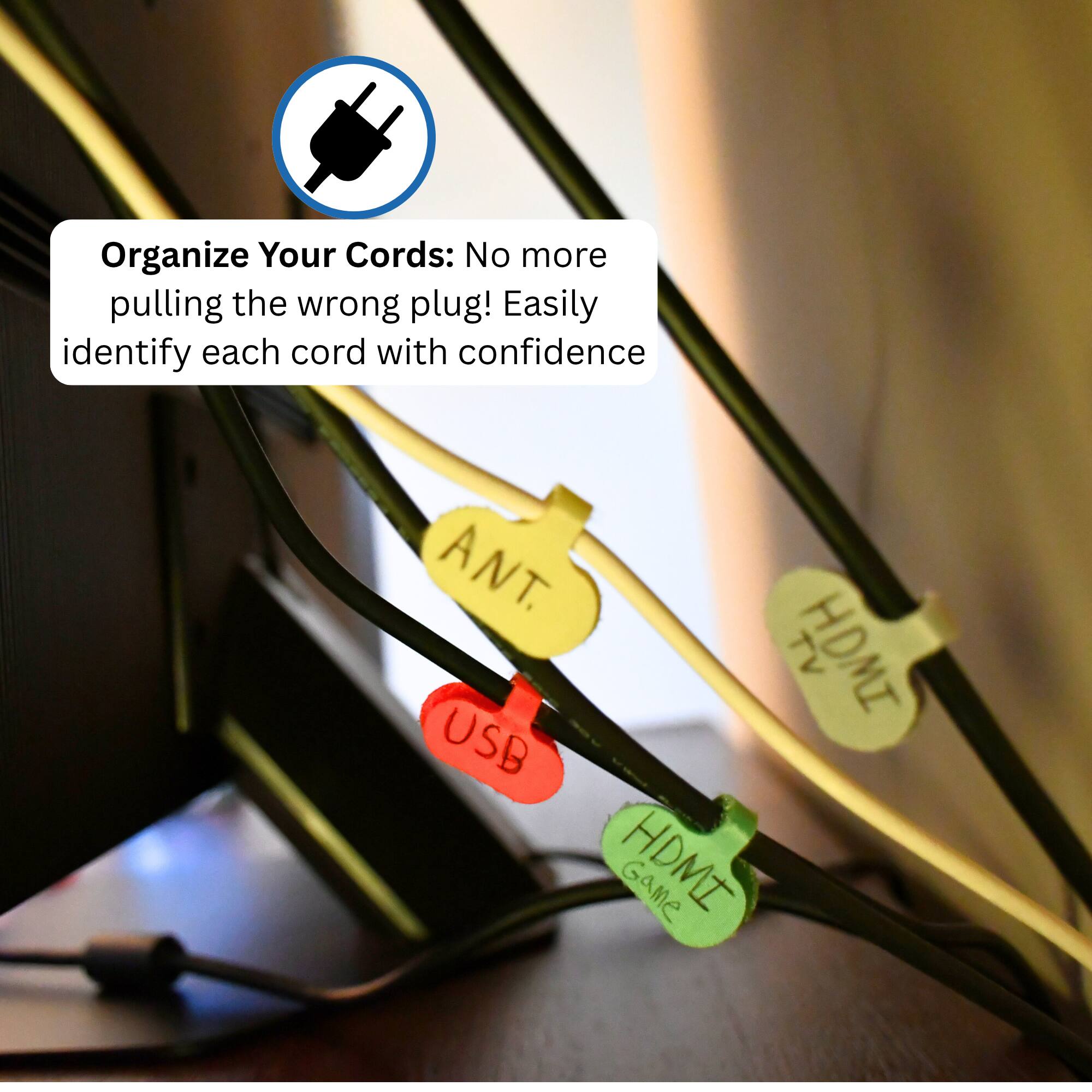 Organize Your Cords: No more pulling the wrong plug! Easily identify each cord with confidence

ANT. TV HDMI USB Game HDMI