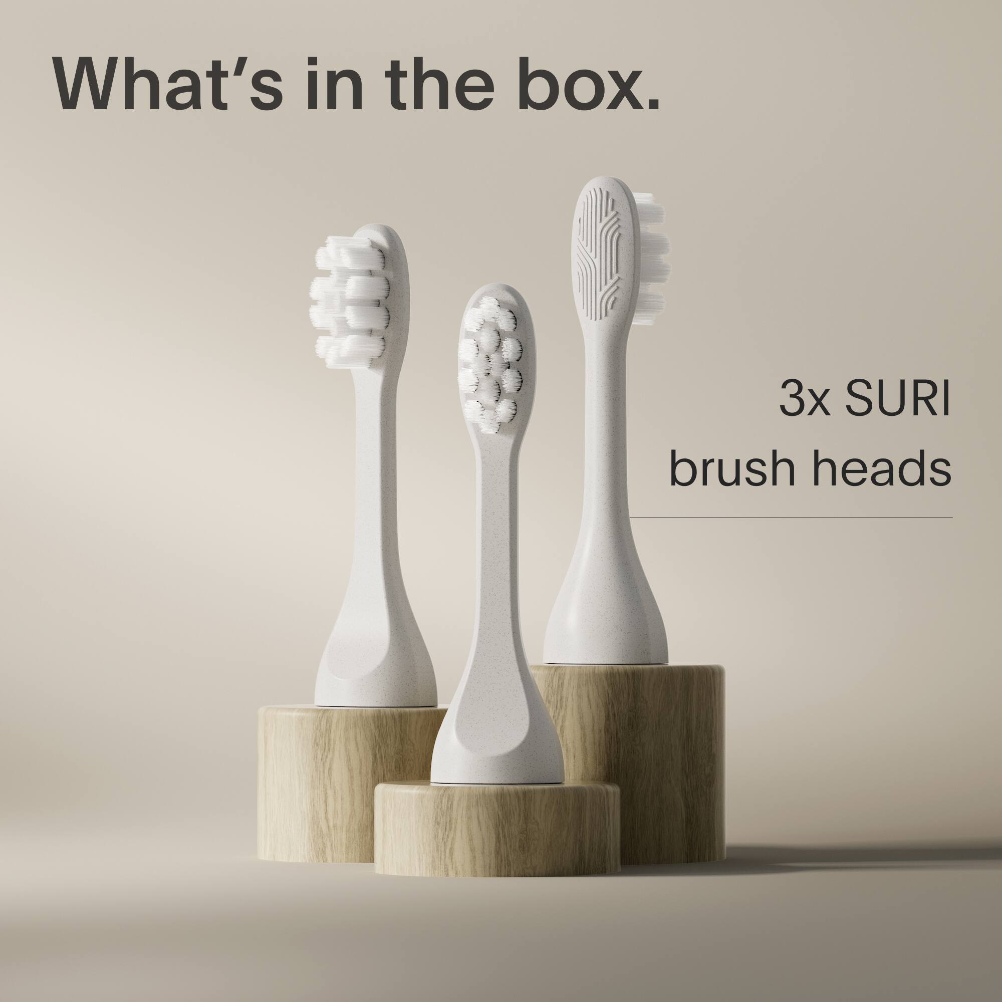 What's in the box: 3x SURI brush heads.