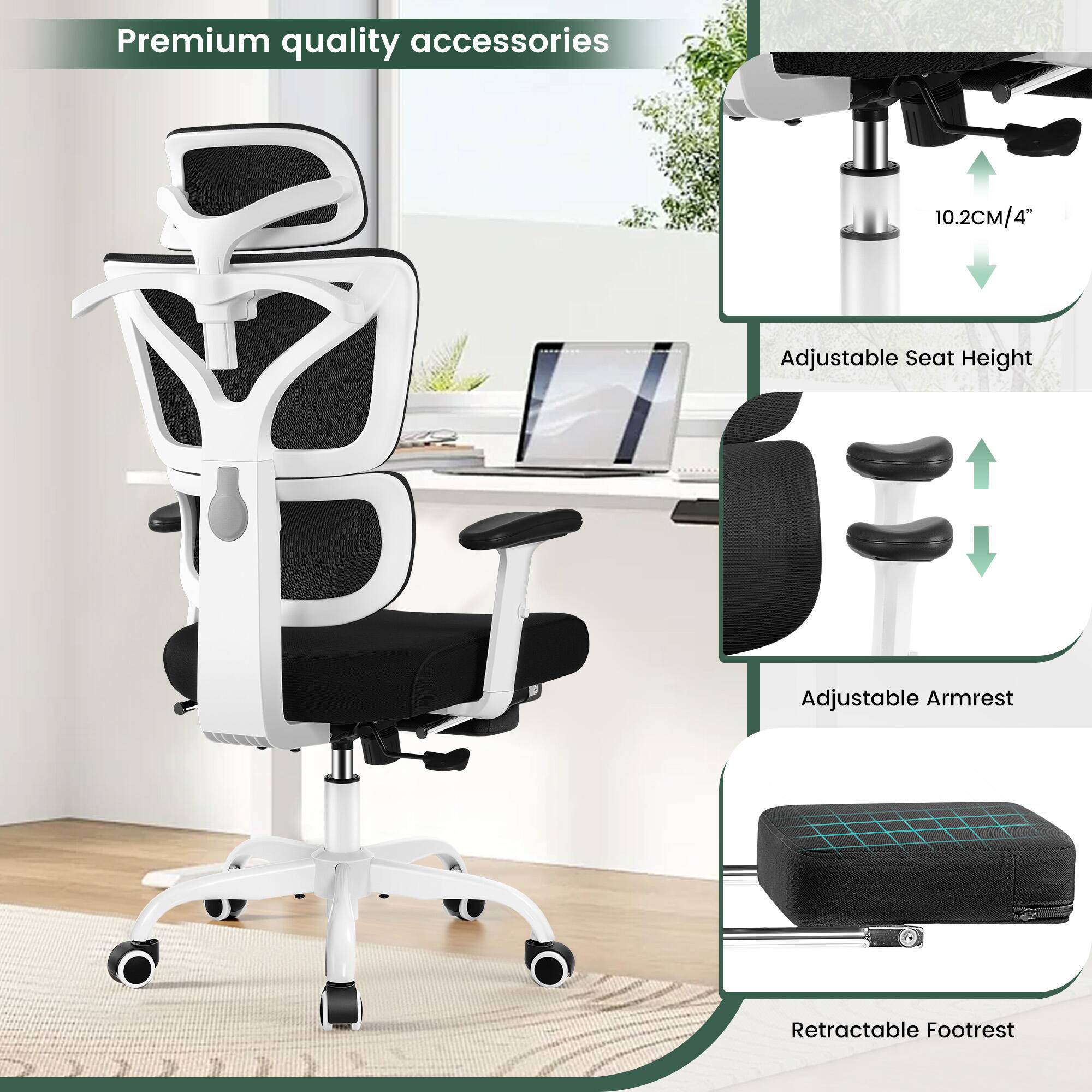 Premium quality accessories

- 10.2CM/4" Adjustable Seat Height
- Adjustable Armrest
- Retractable Footrest