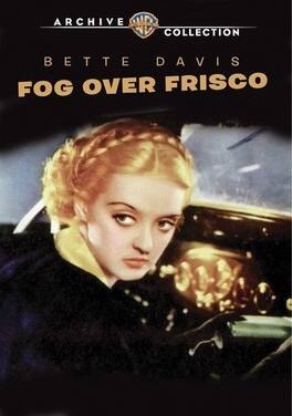 Fog Over Frisco - DVD