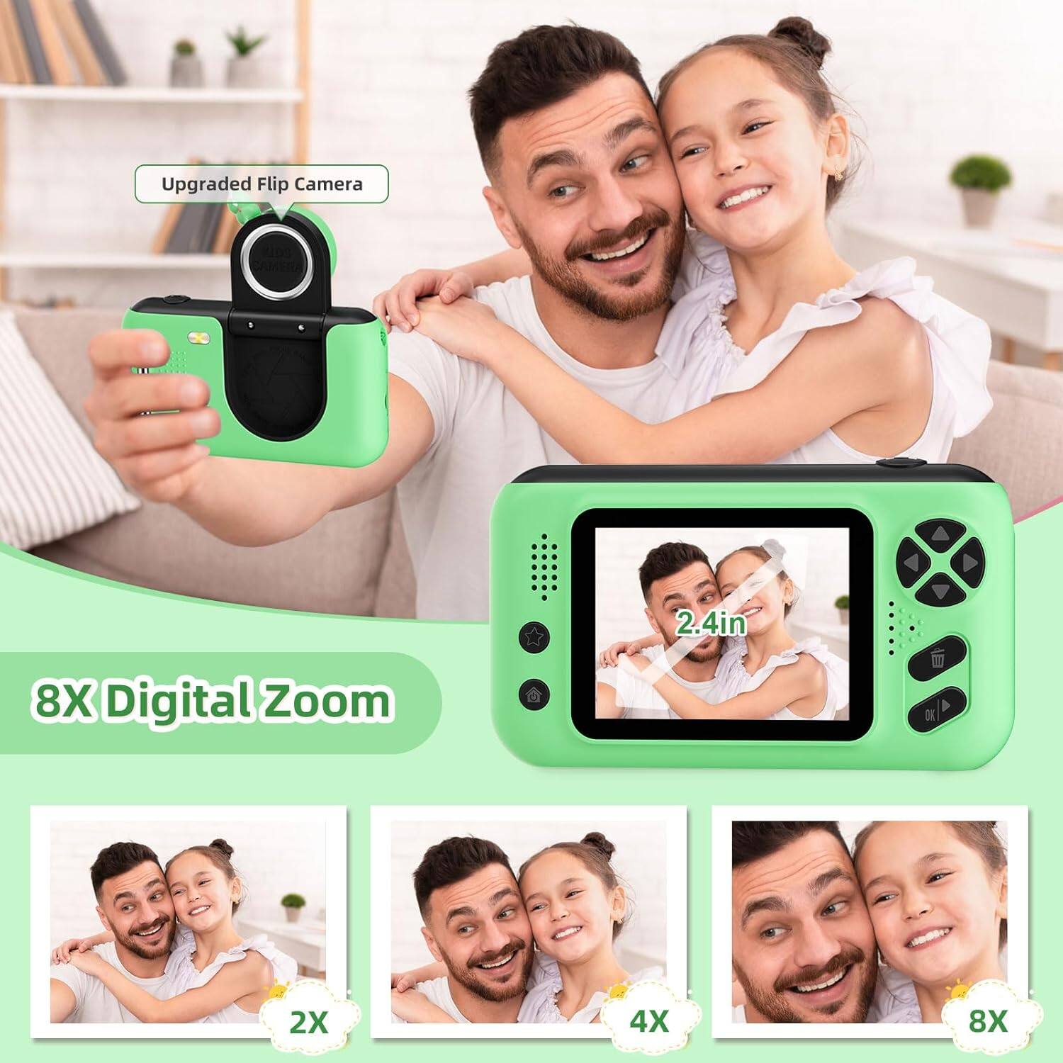 Upgraded Flip Camera  
2.4in  
8X Digital Zoom  
2X  
4X  
8X