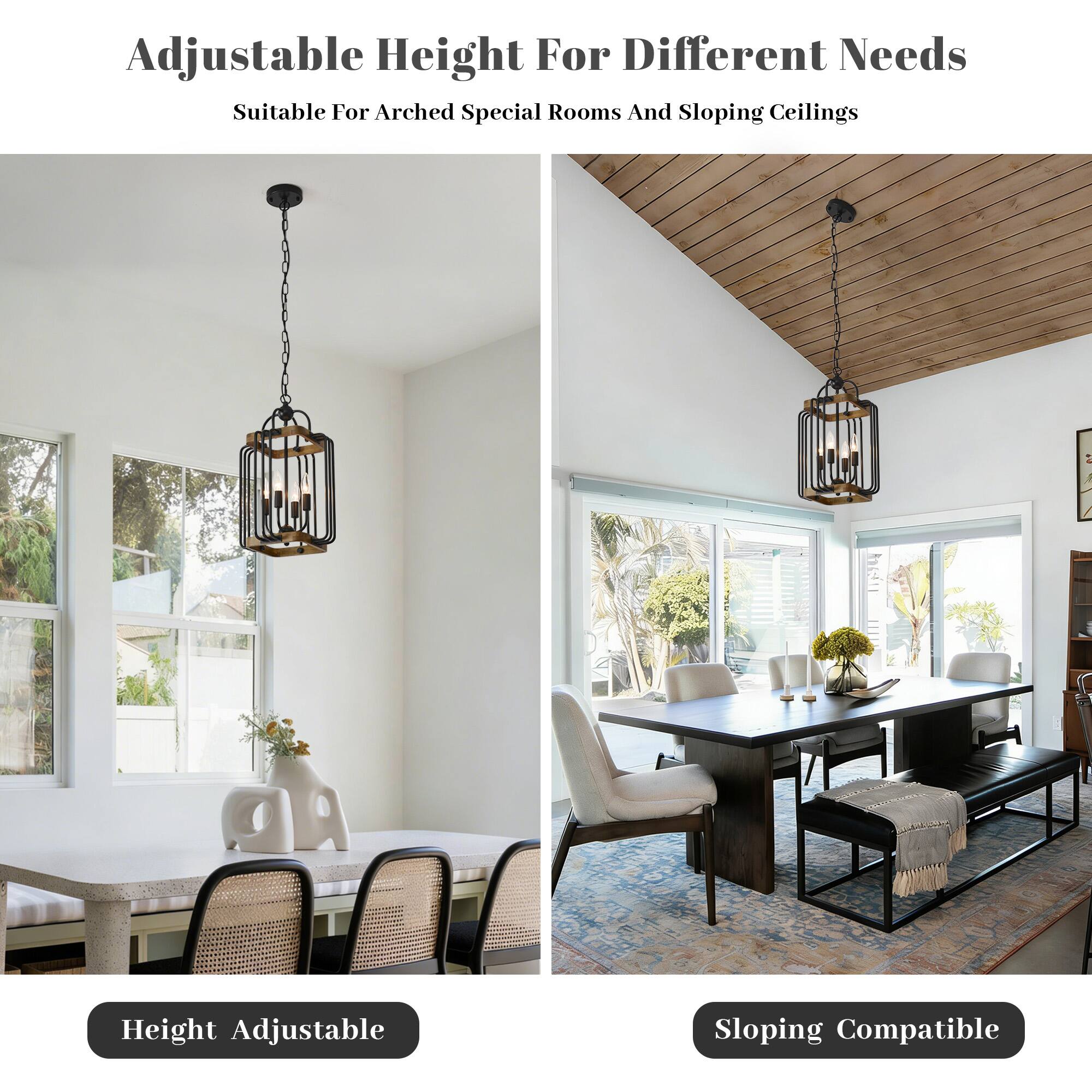 Adjustable Height For Different Needs  
Suitable For Arched Special Rooms And Sloping Ceilings  

Height Adjustable  
Sloping Compatible