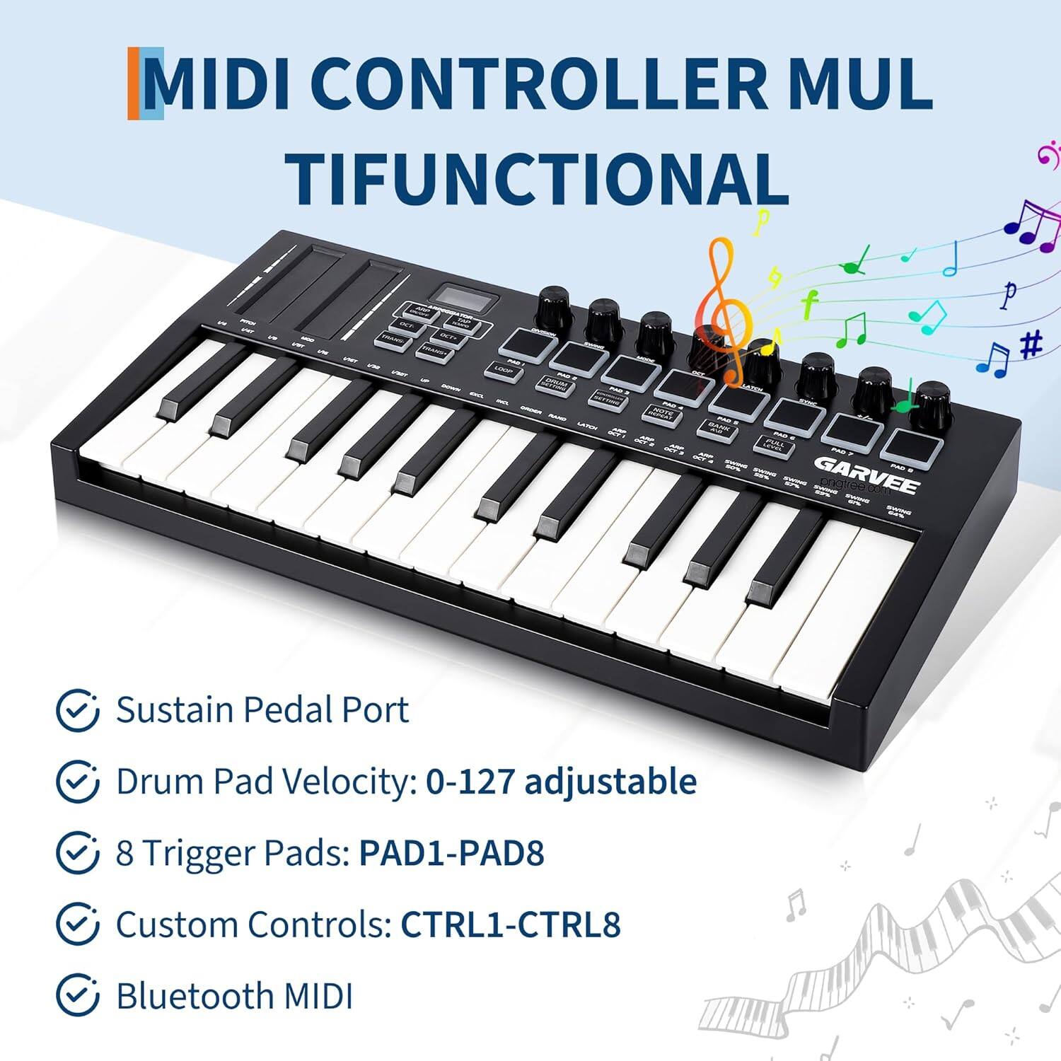 MIDI CONTROLLER MULTIFUNCTIONAL

- Sustain Pedal Port
- Drum Pad Velocity: 0-127 adjustable
- 8 Trigger Pads: PAD1-PAD8
- Custom Controls: CTRL1-CTRL8
- Bluetooth MIDI