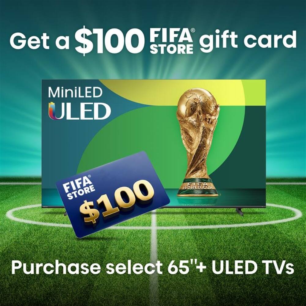Get a $100 FIFA Store gift card

MiniLED ULED

Purchase select 65"+ ULED TVs